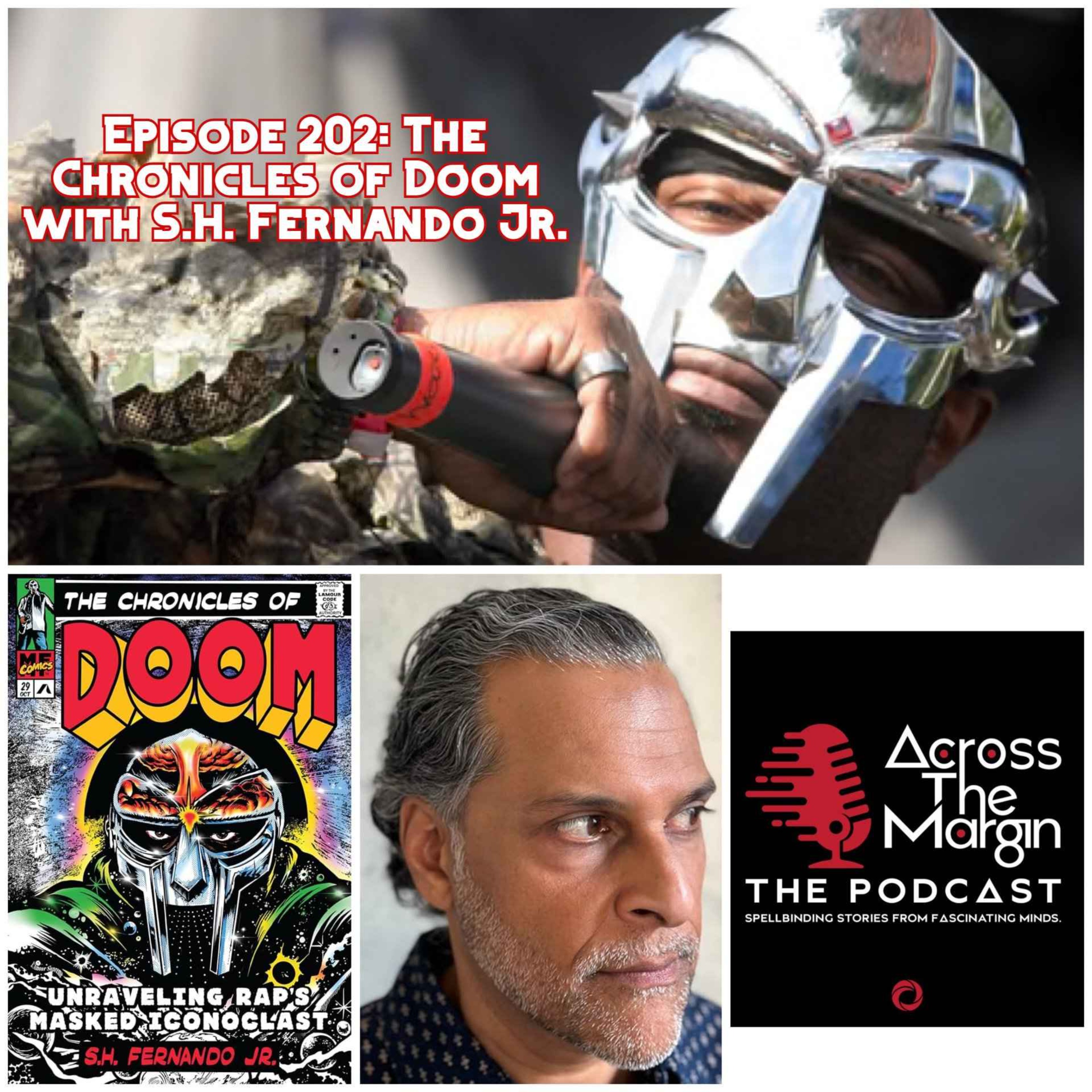 Episode 202: The Chronicles of Doom with S.H. Fernando Jr.