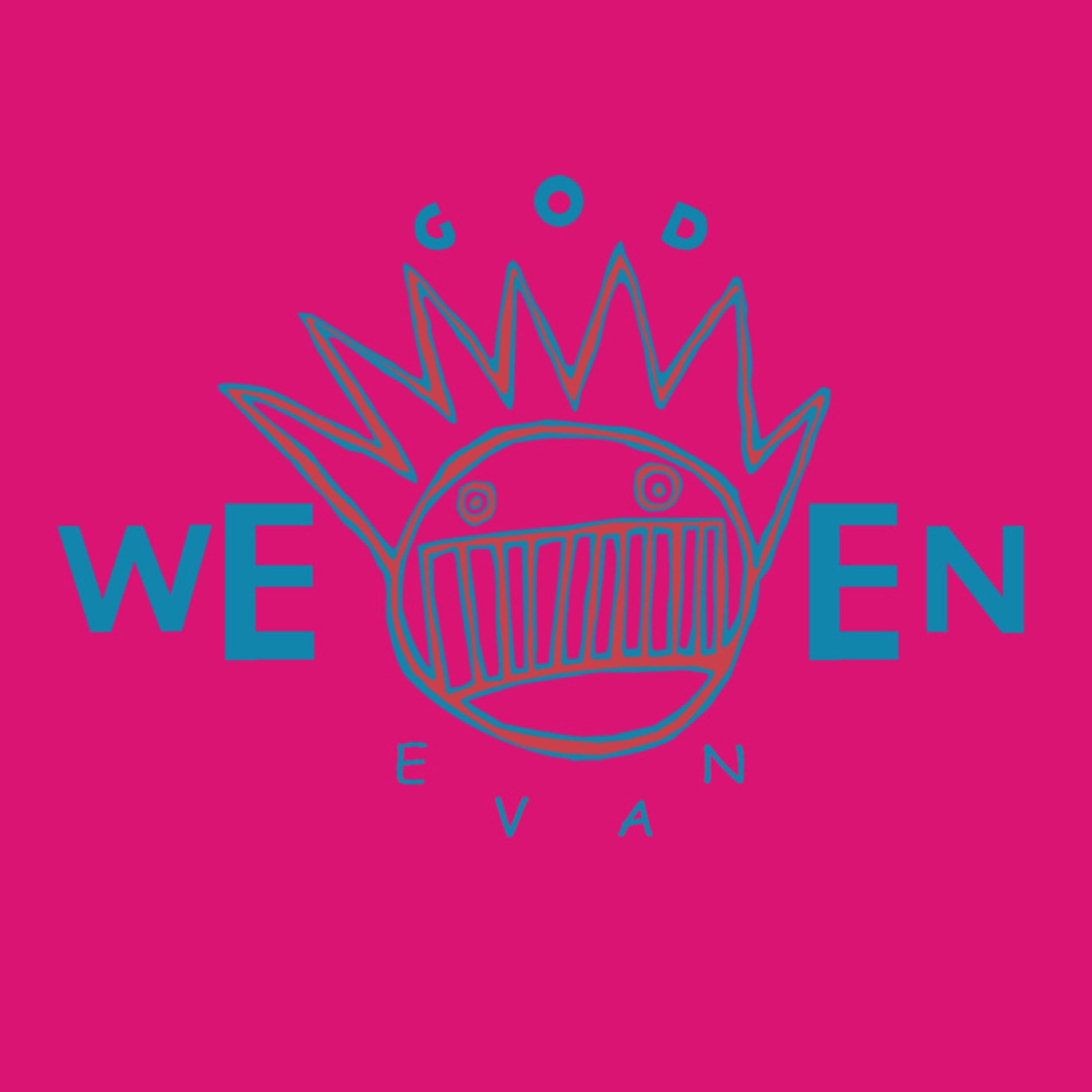 God Ween Evan