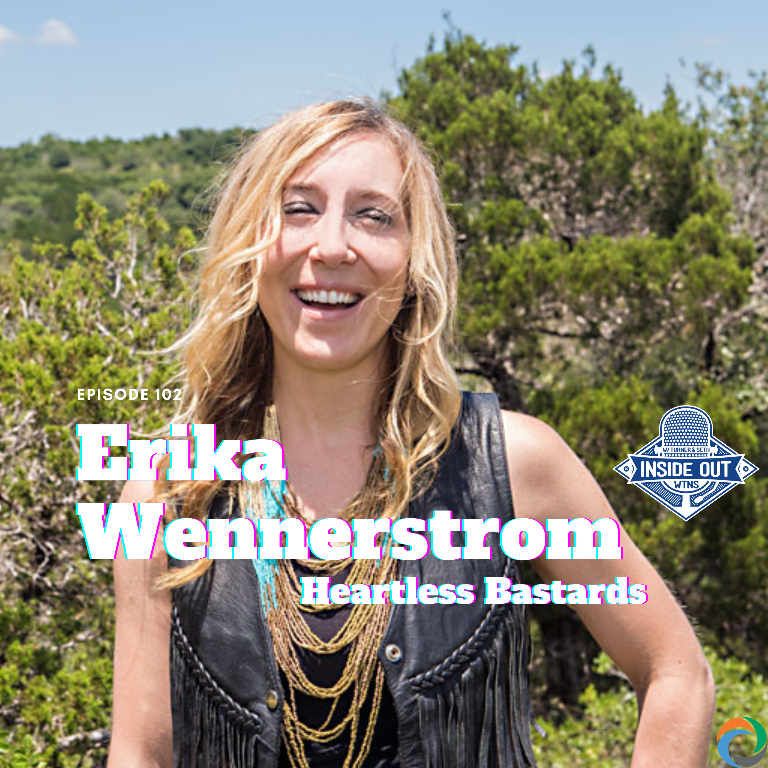 Episode 102: Erika Wennerstrom of the Heartless Bastards