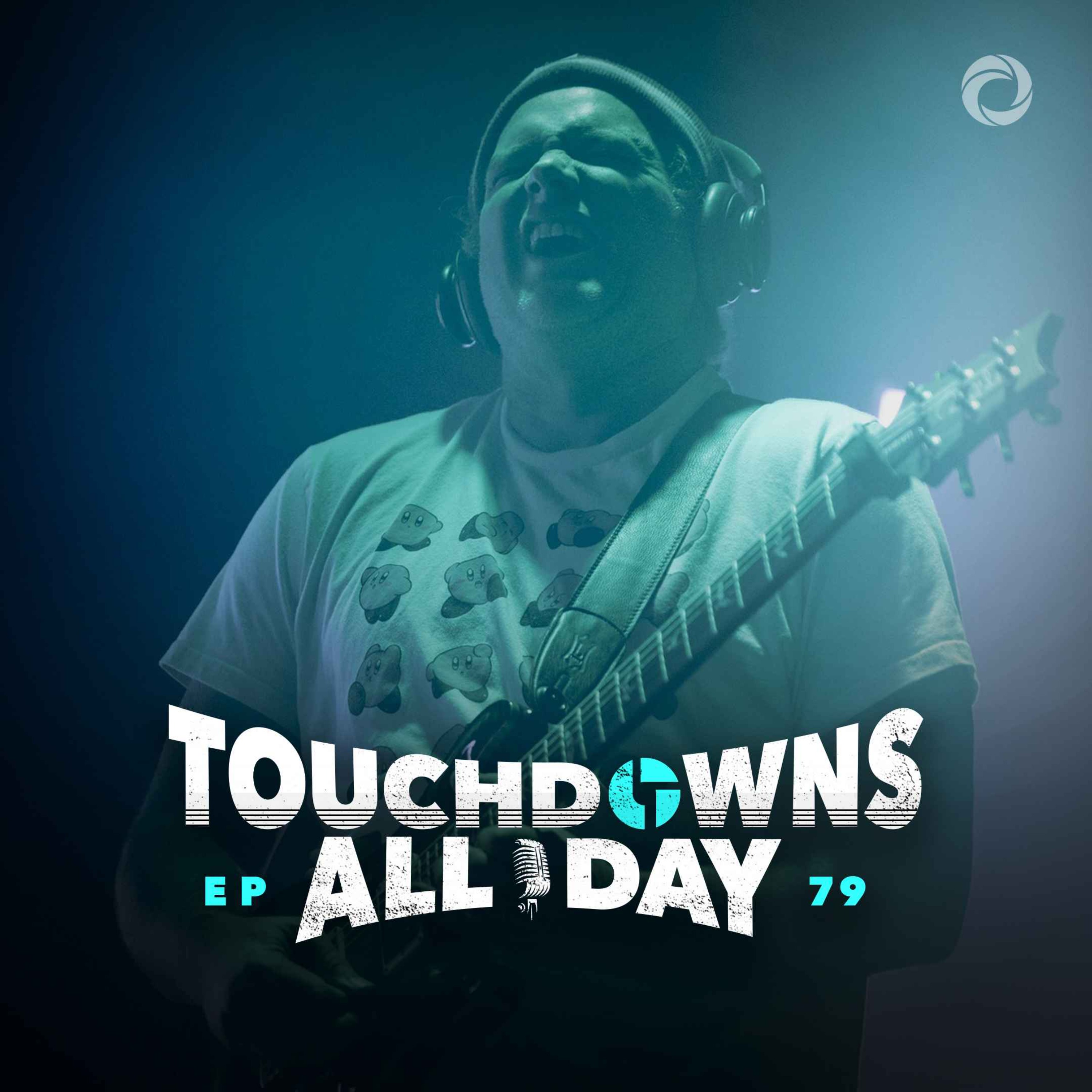 Touchdowns All Day with Jon Barber & Max Dawson
