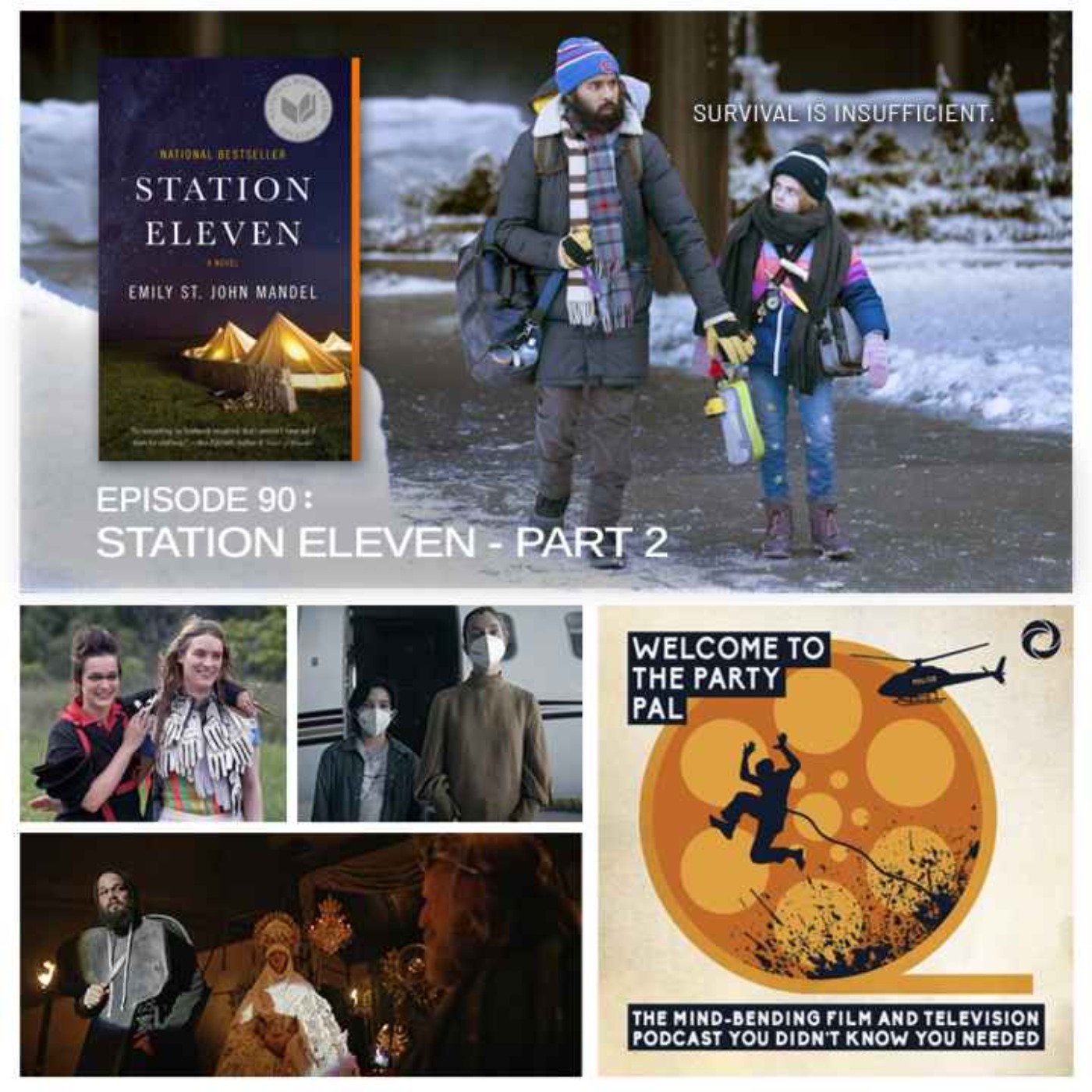 Episode 90: Station Eleven, Part Two