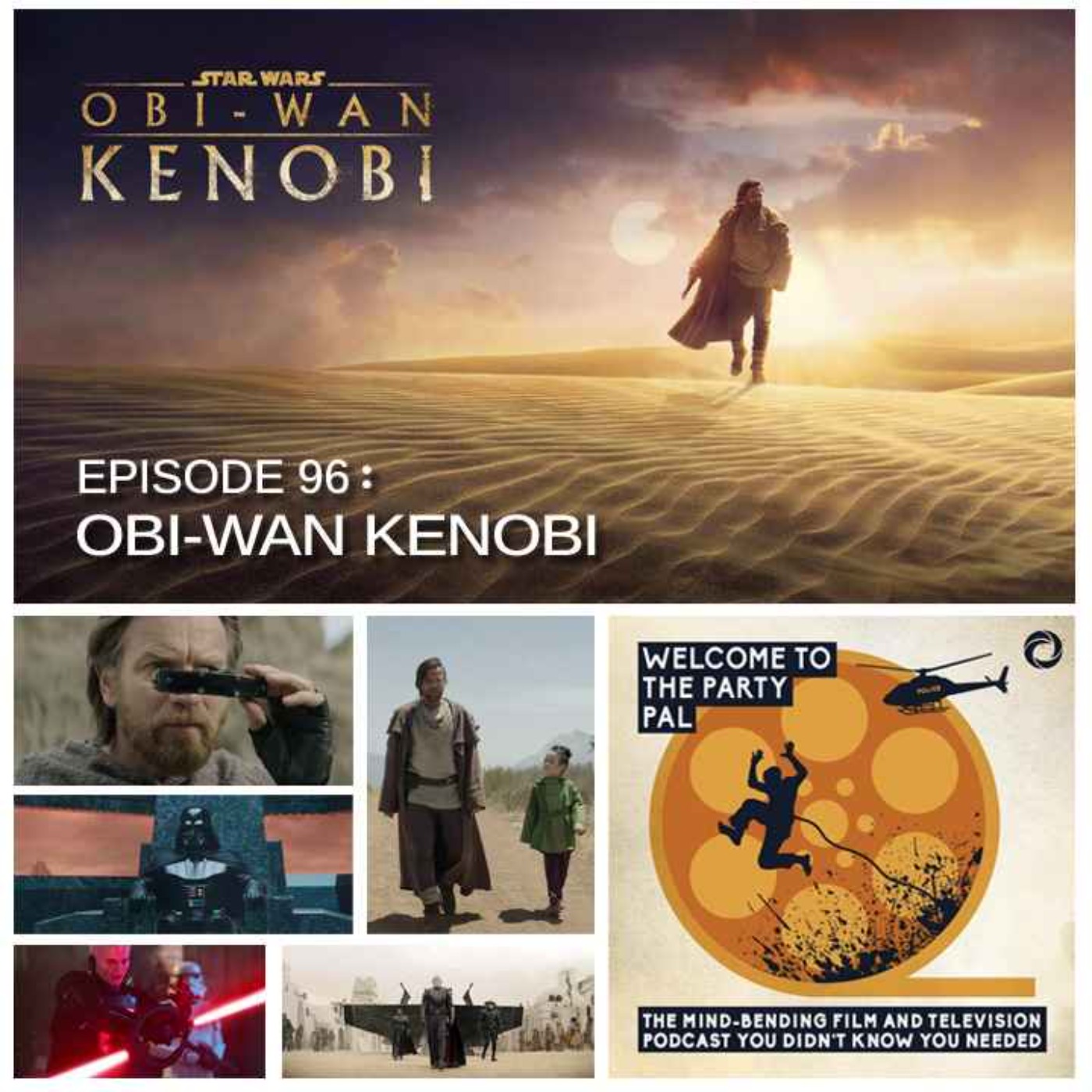 Episode 96: Obi-Wan Kenobi