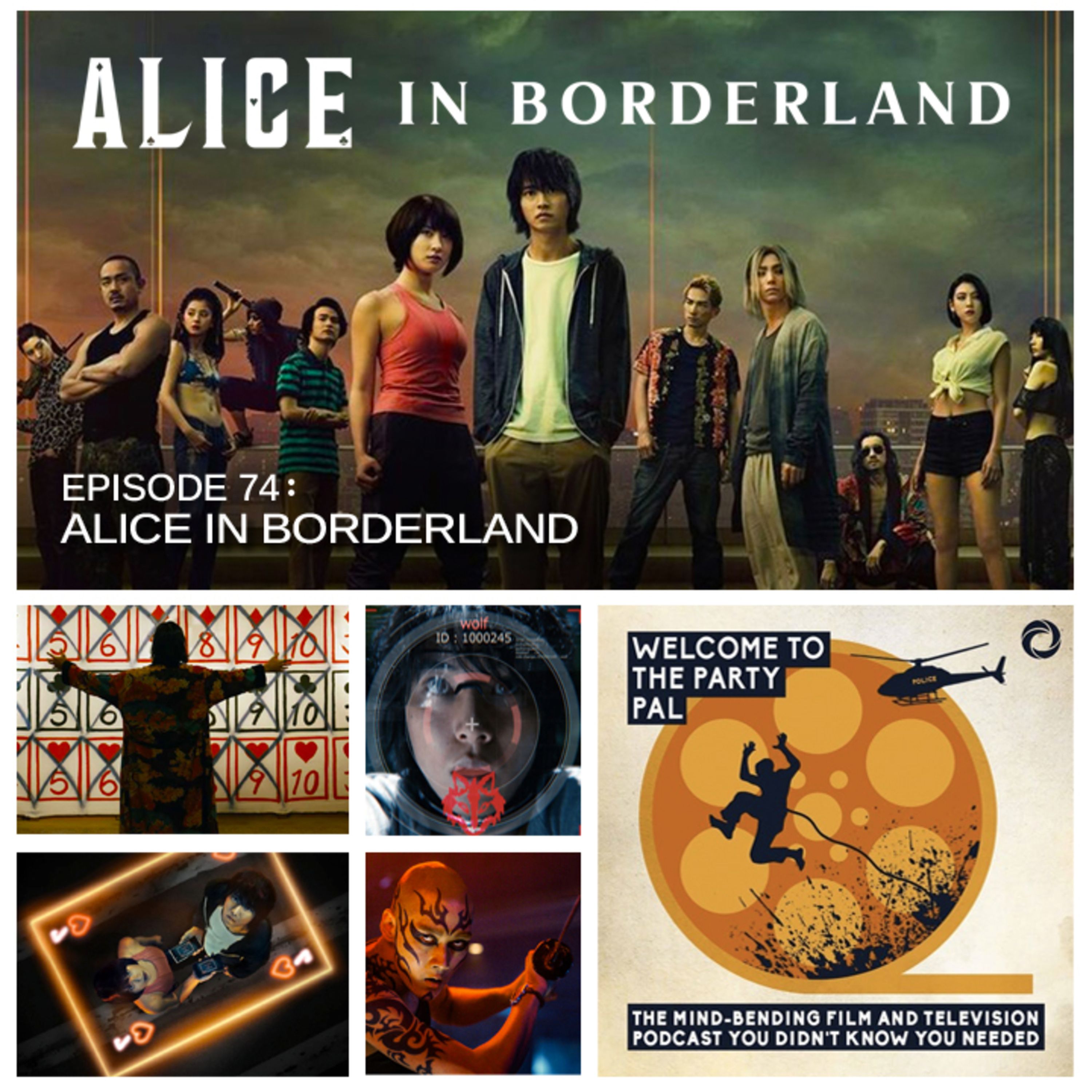 Episode 74: Alice In Borderland