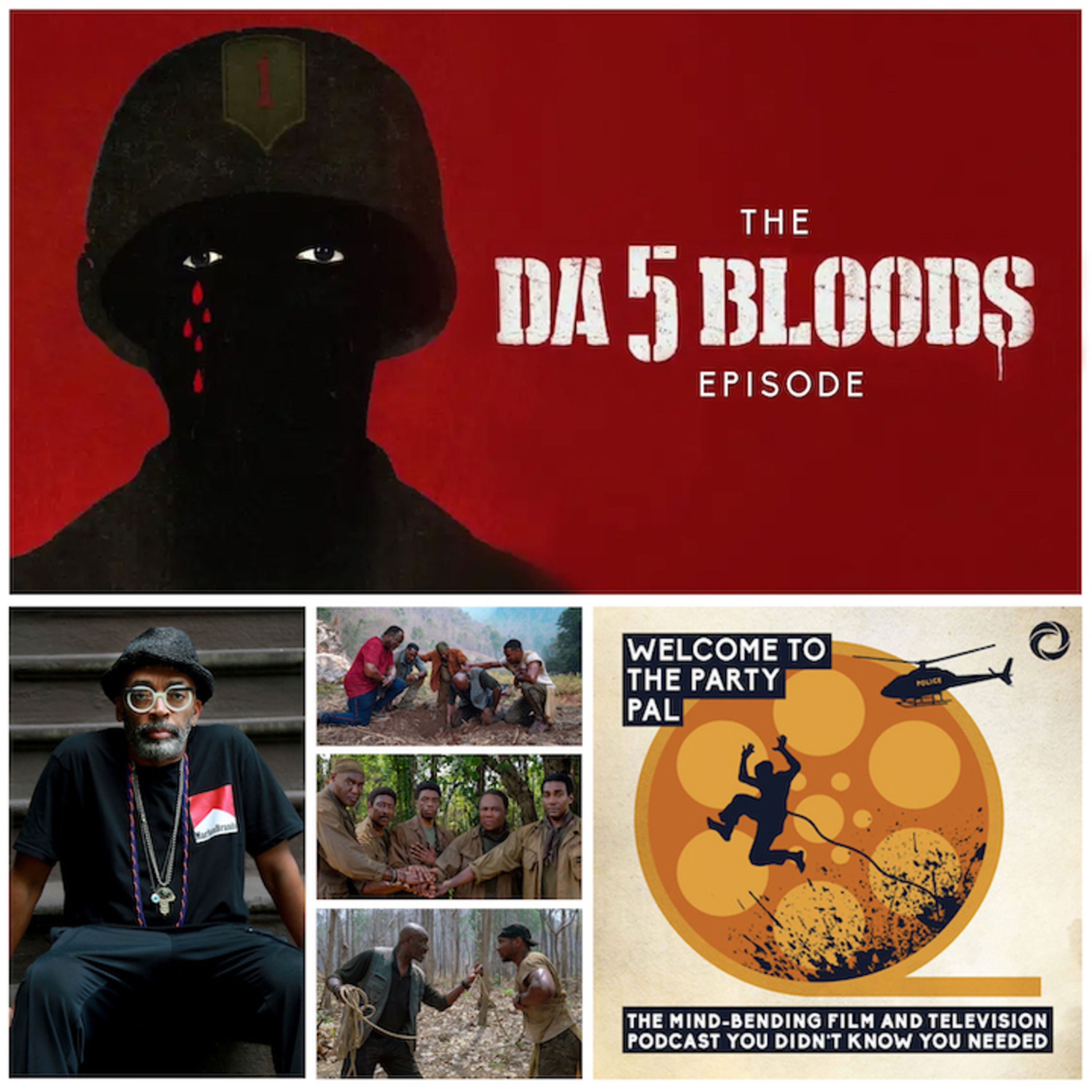 Episode 54: Da Five Bloods