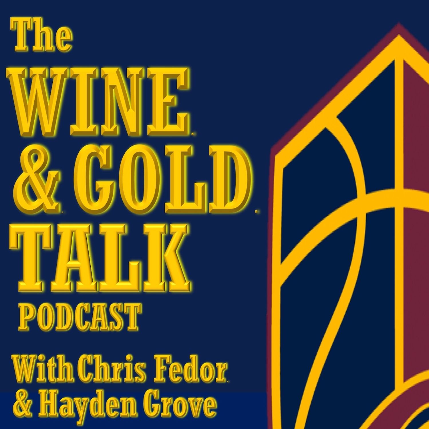 Wine and Gold Talk Podcast podcast