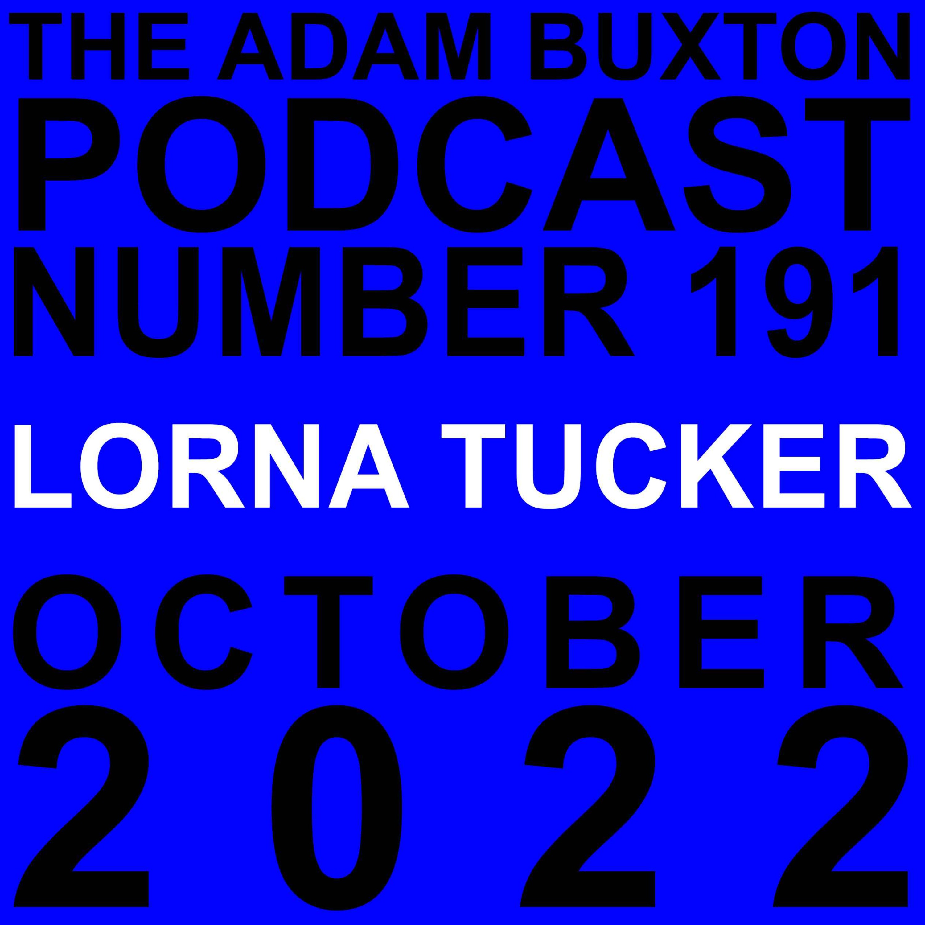 EP.191 - LORNA TUCKER