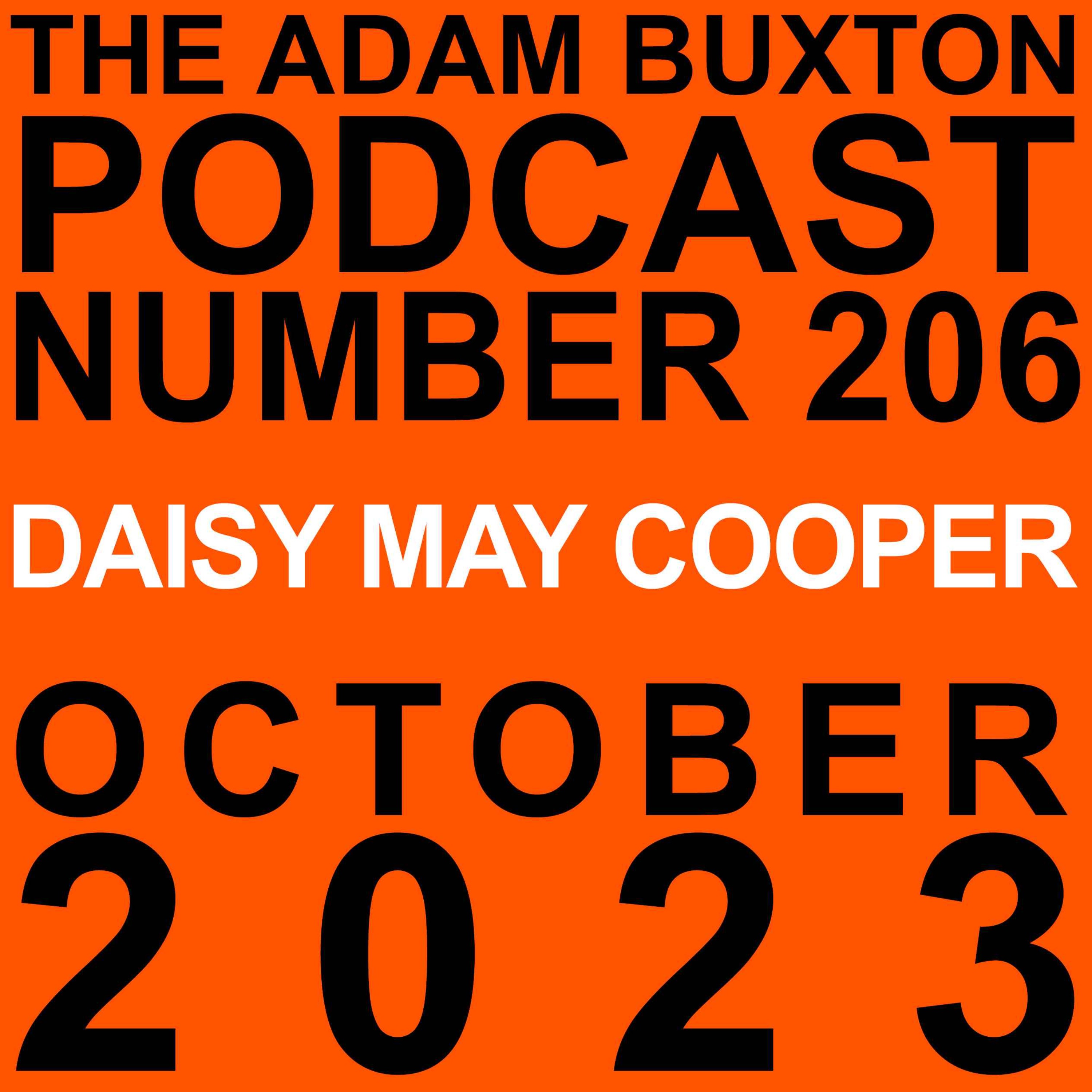 cover art for EP.206 - DAISY MAY COOPER