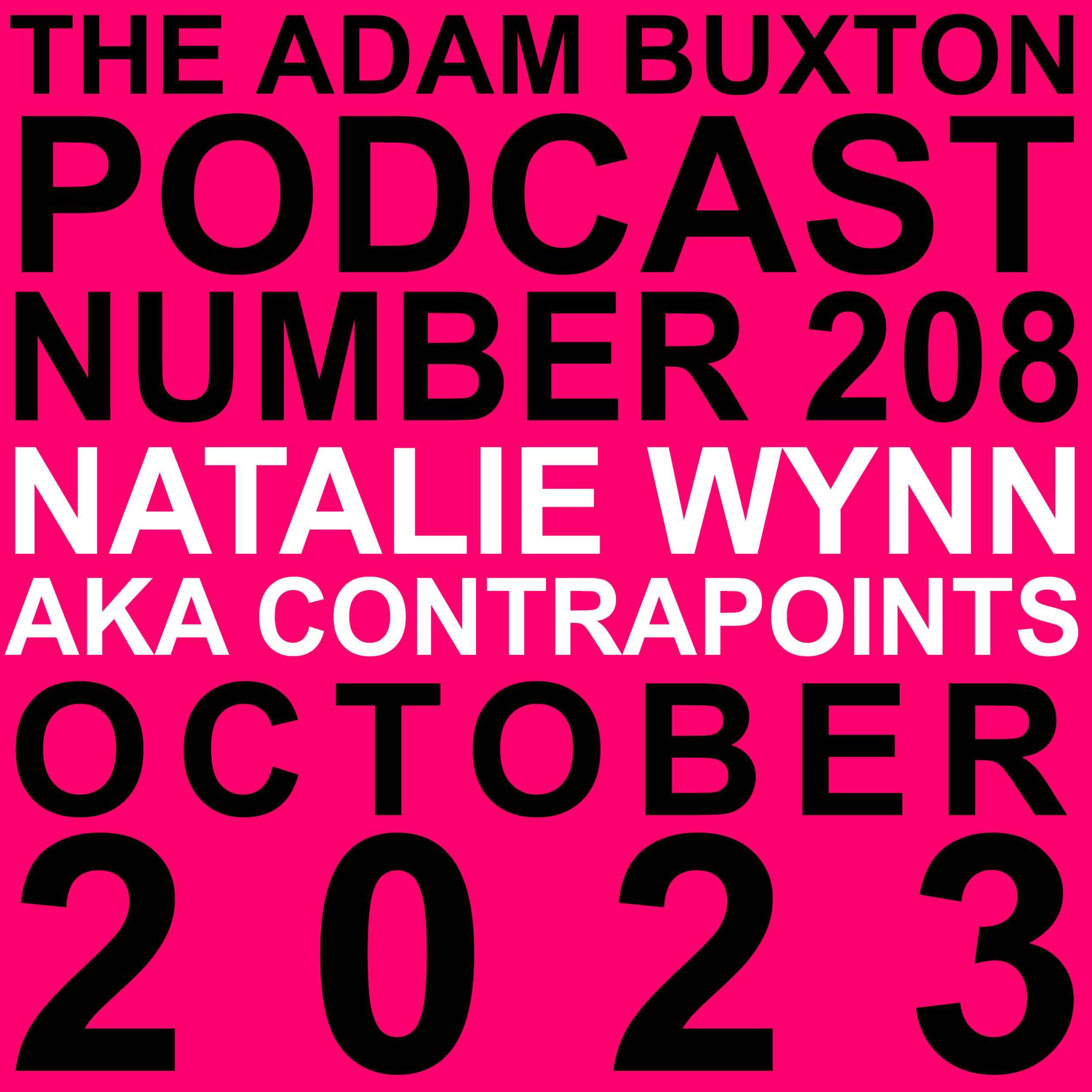cover art for EP.208 - NATALIE WYNN aka CONTRAPOINTS