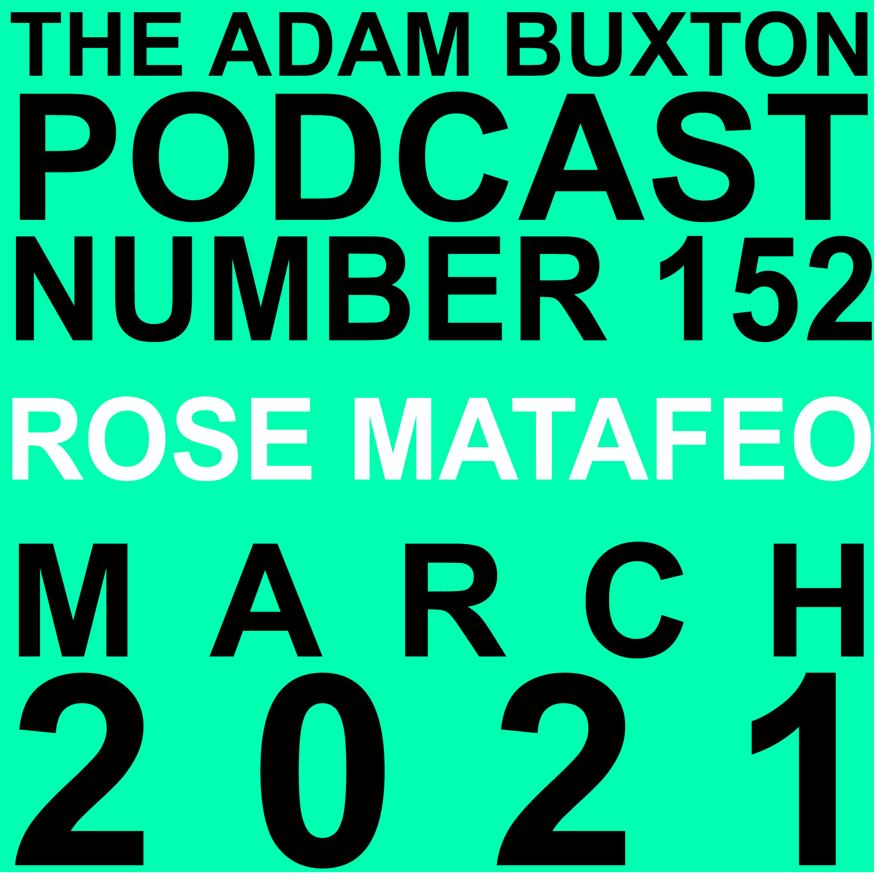EP.152 - ROSE MATAFEO