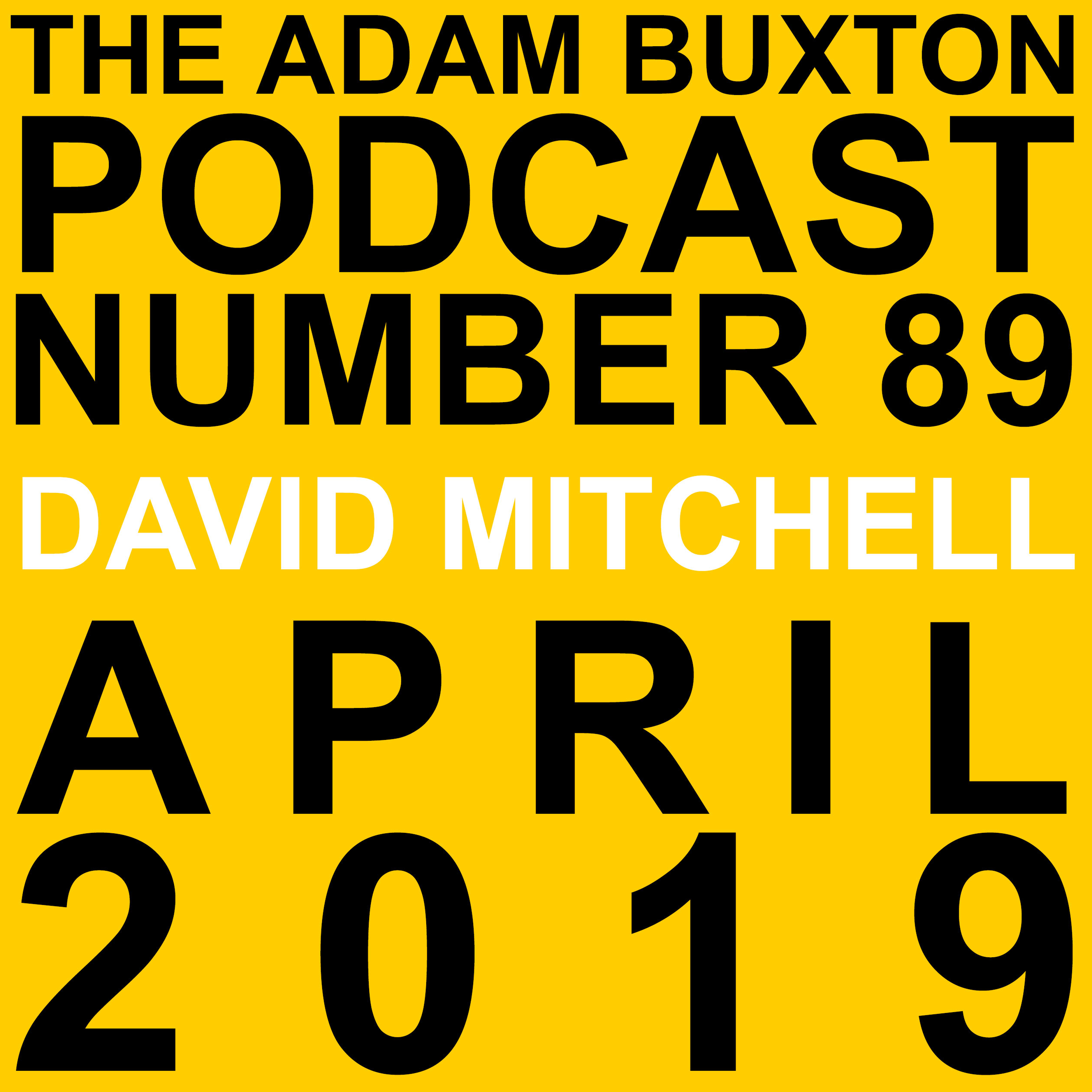 cover art for EP.89 - DAVID MITCHELL