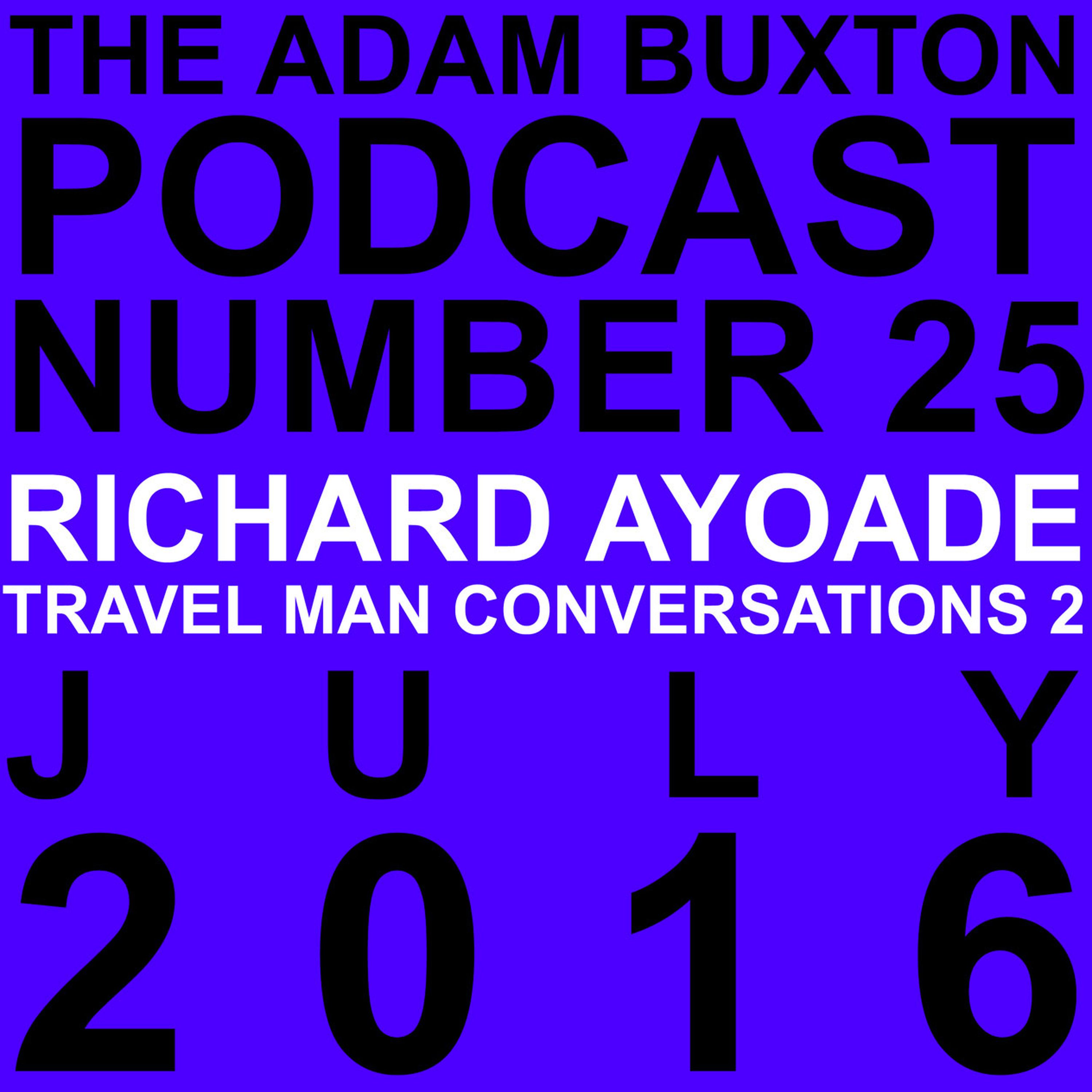 cover art for EP.25 - RICHARD AYOADE (TRAVEL MAN CONVERSATIONS 2)