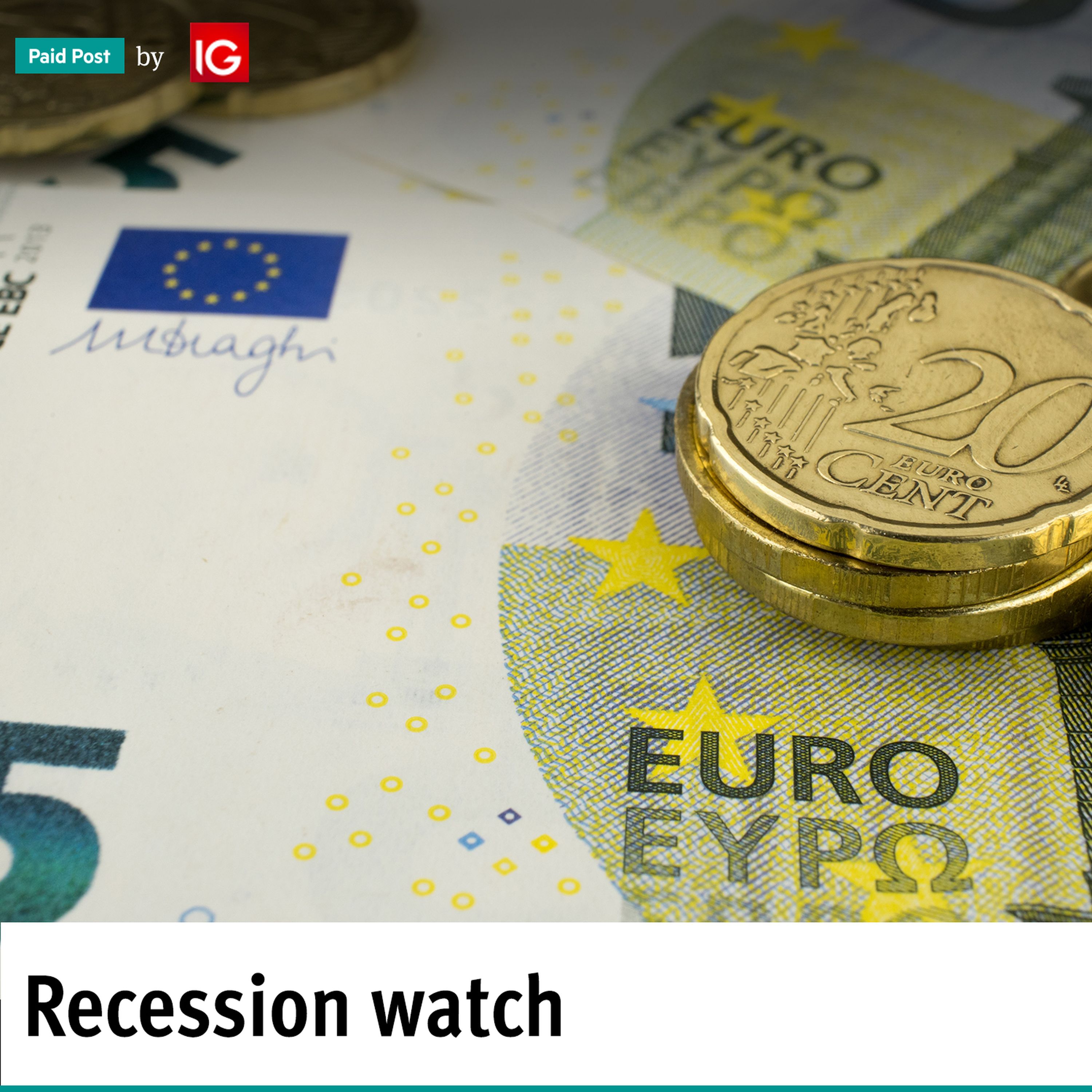 Paid Post: Recession watch – part 4