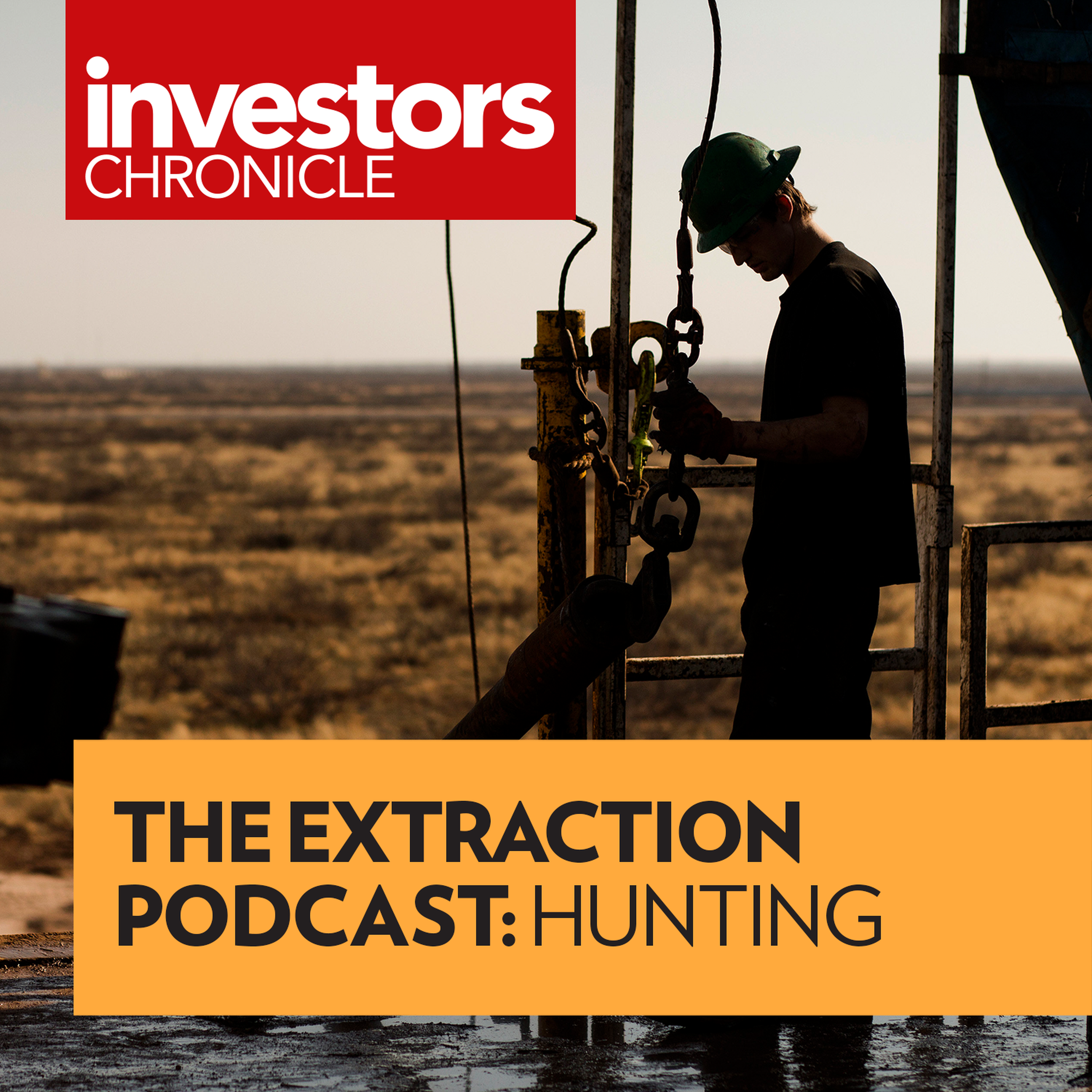 The Extraction Podcast: Hunting