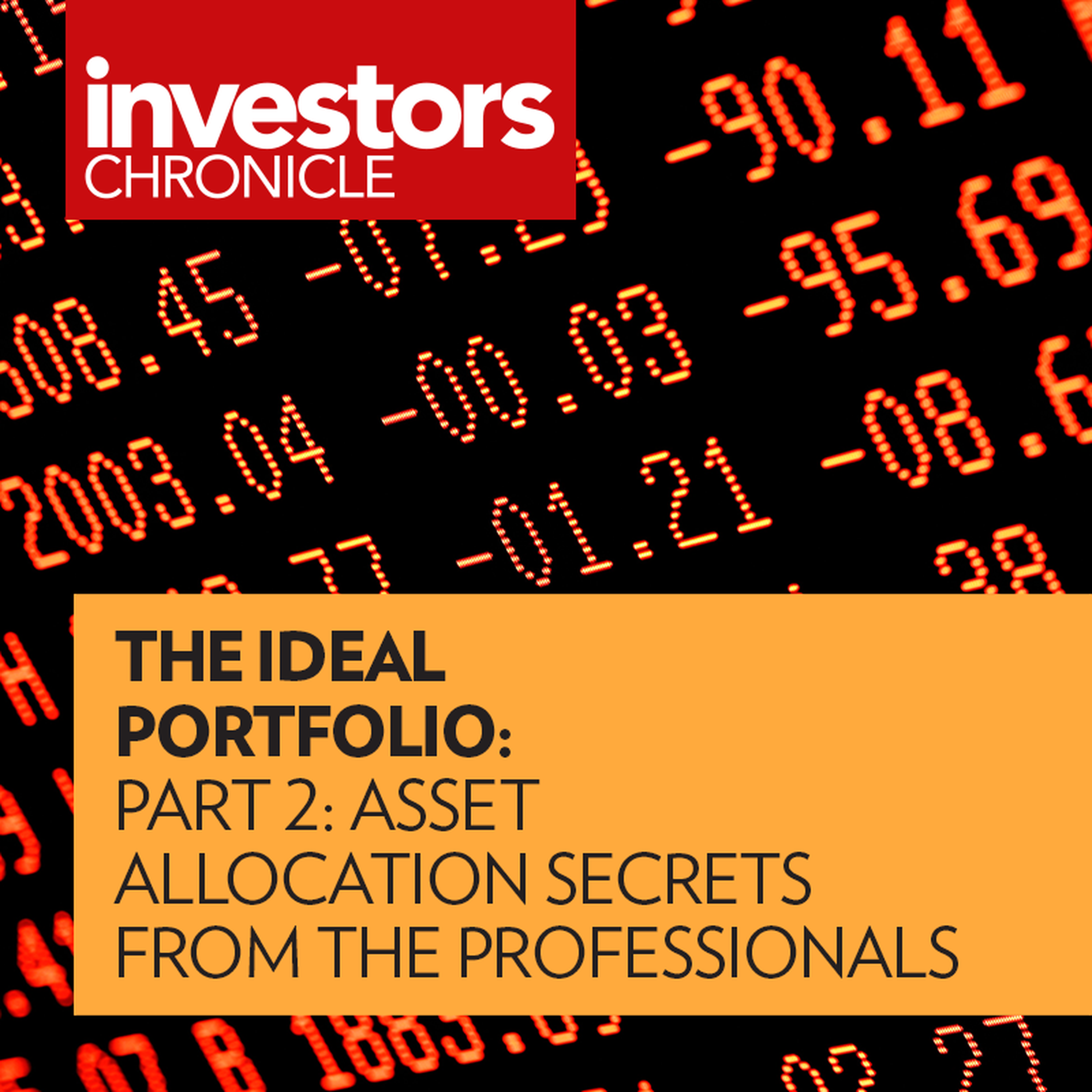 The ideal portfolio part 2: Asset allocation secrets from the professionals