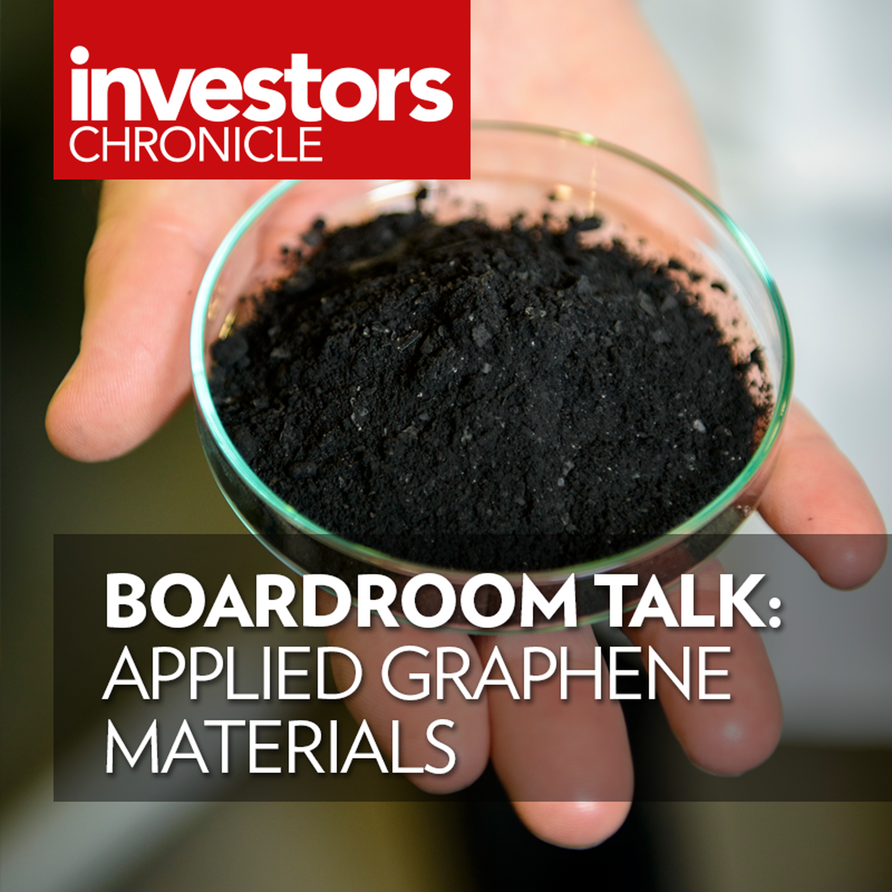 Boardroom Talk: Applied Graphene Materials