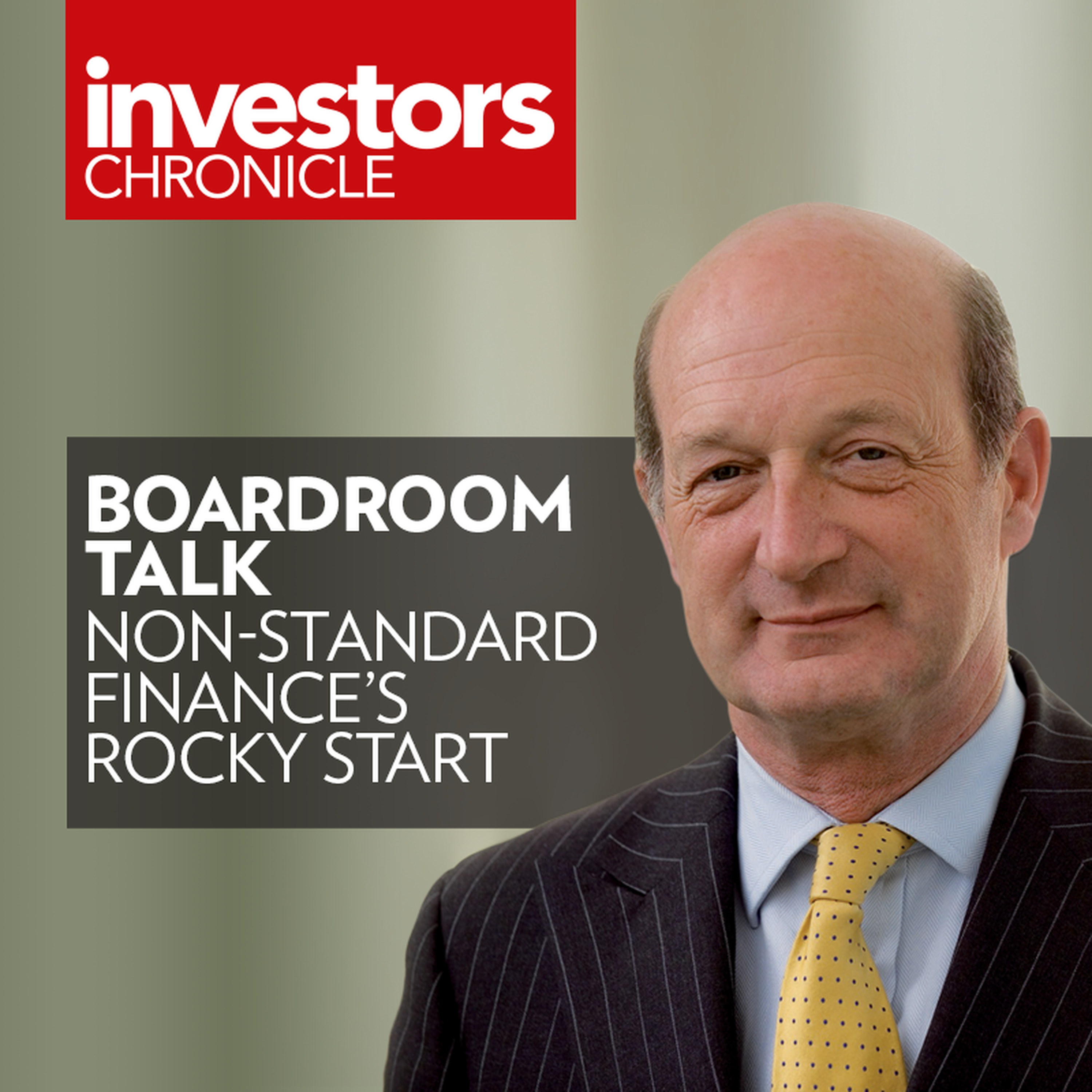 Boardroom Talk: Non-Standard Finance's rocky start
