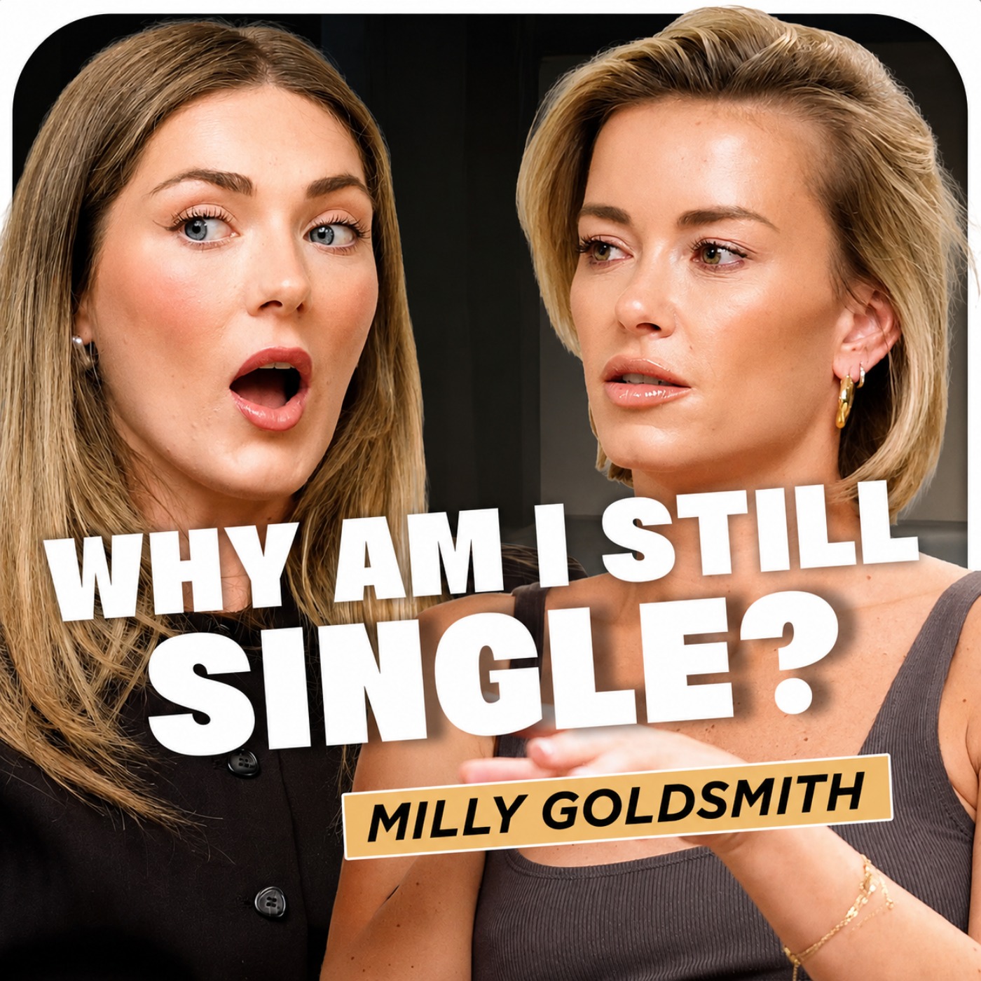 Cover art for the episode "Milly Goldsmith: Viral dating stories, red flags & staying single! Part 1" from Private Parts