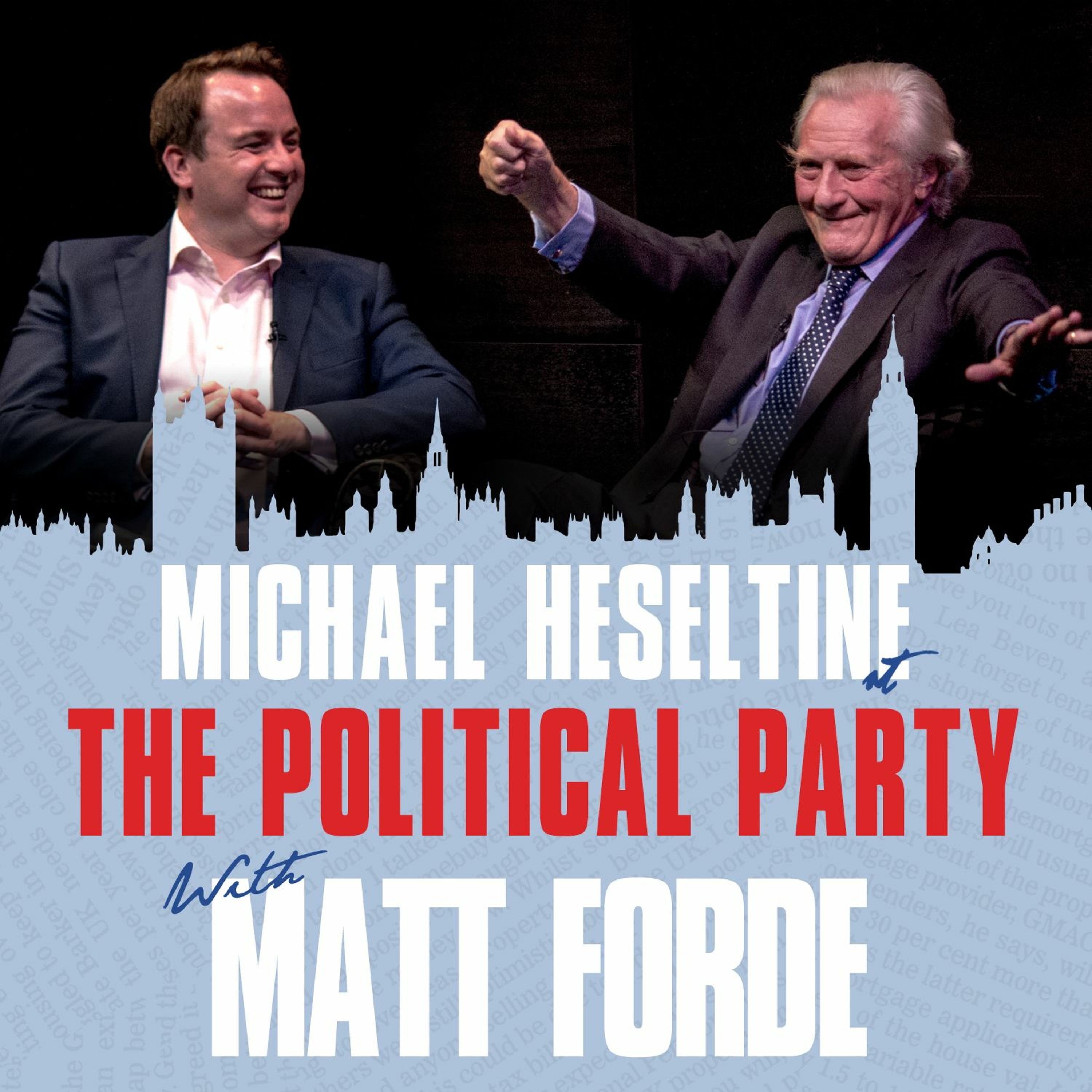 Show 49 - Michael Heseltine