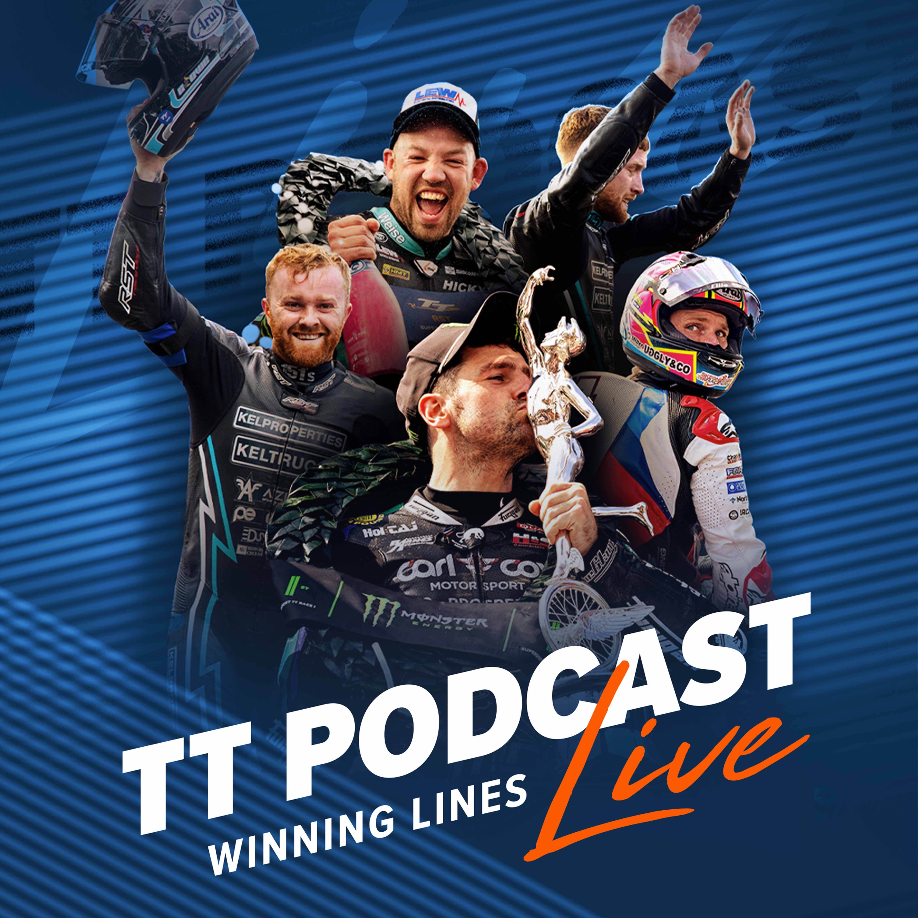 The TT Podcast - Live: Winning Lines Part 2