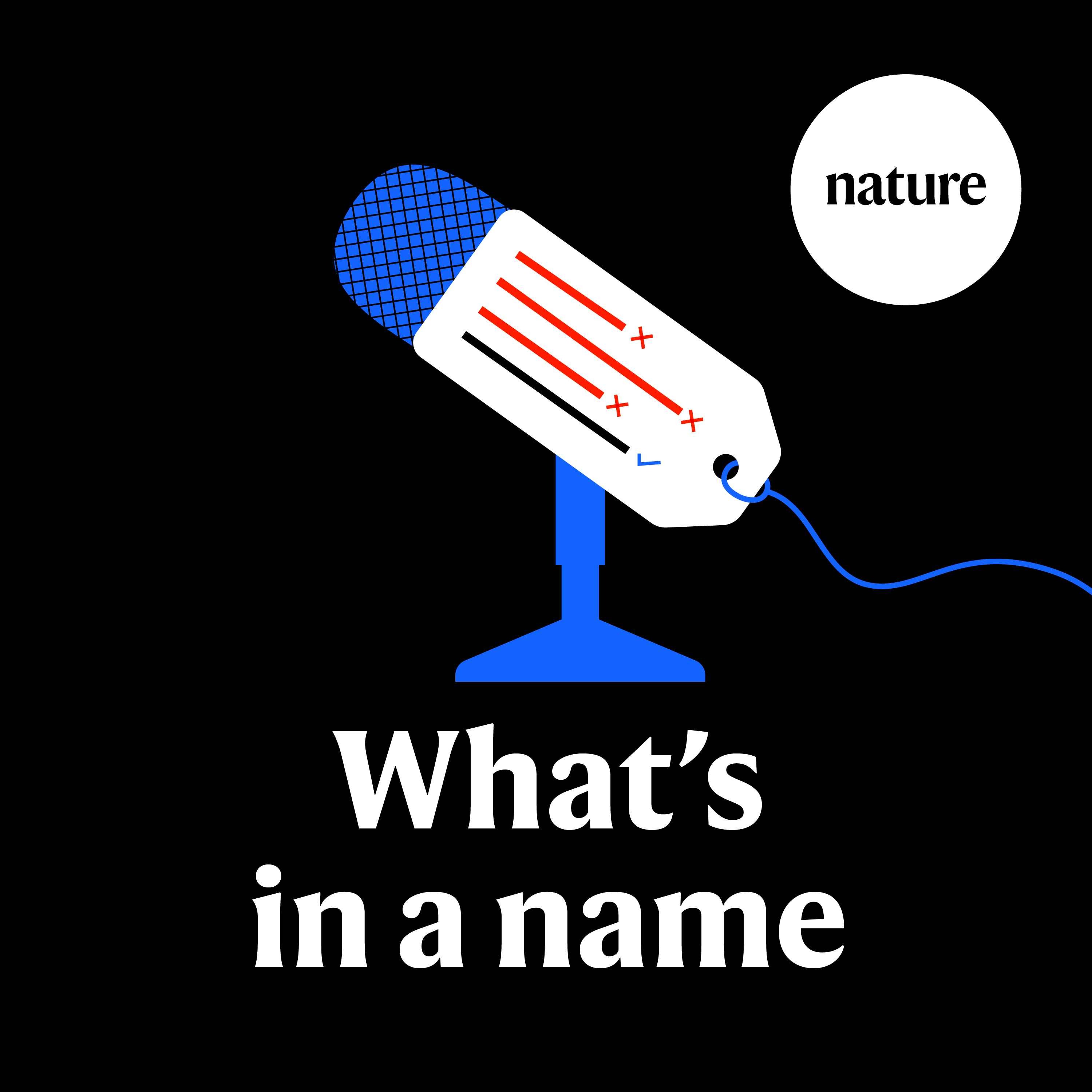 From viral variants to devastating storms, how names shape the public's reaction to science - podcast episode cover