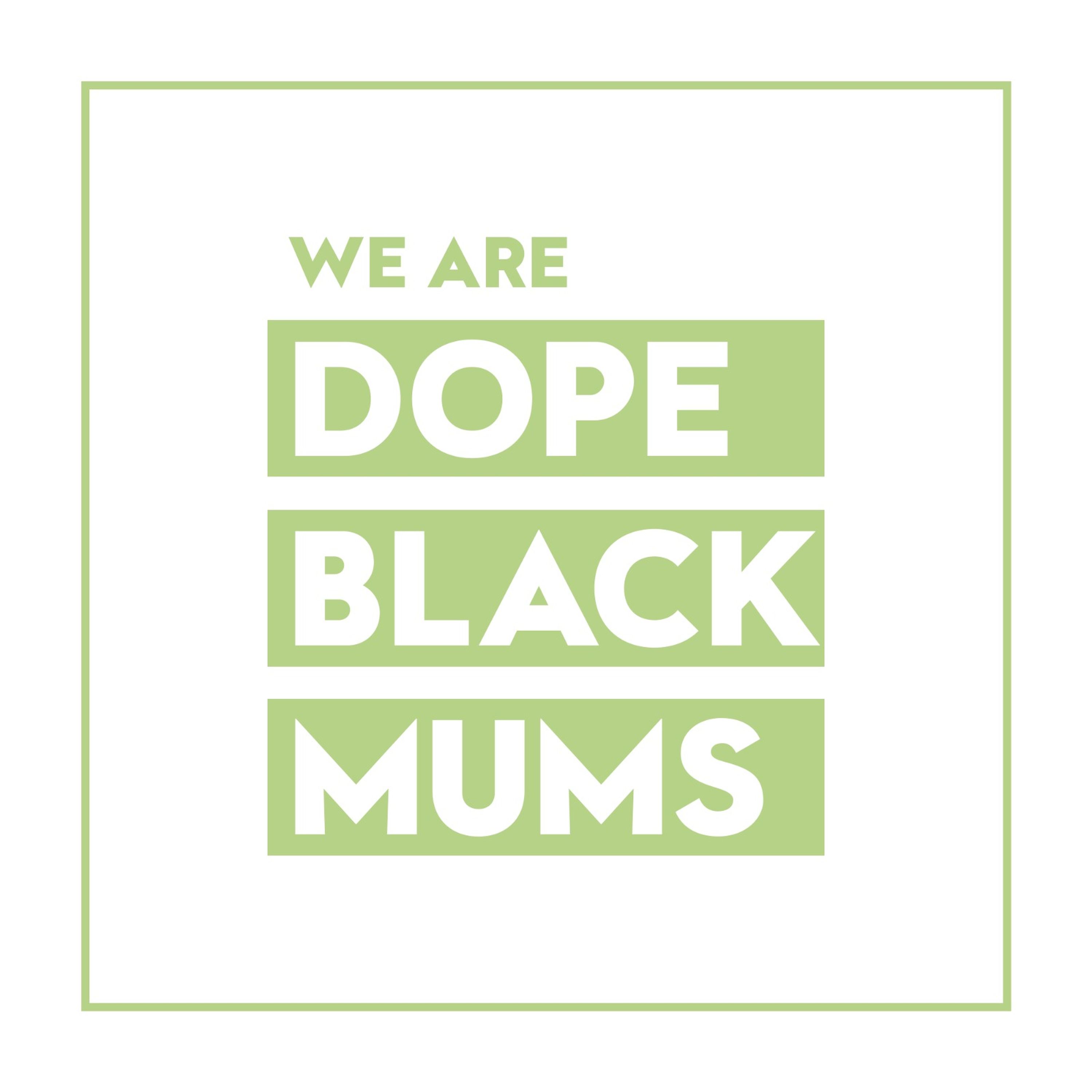 Dope Black Mums Podcast