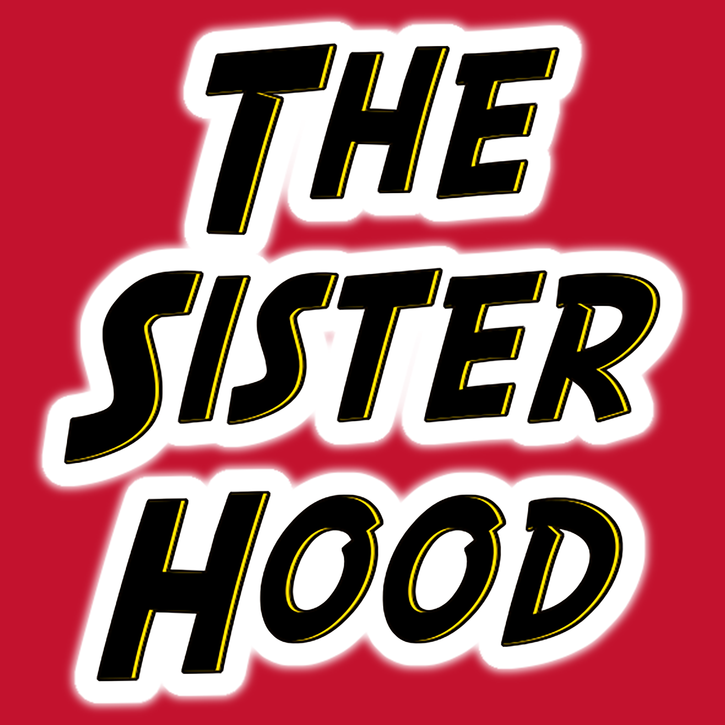 cover art for Welcome to The Sisterhood