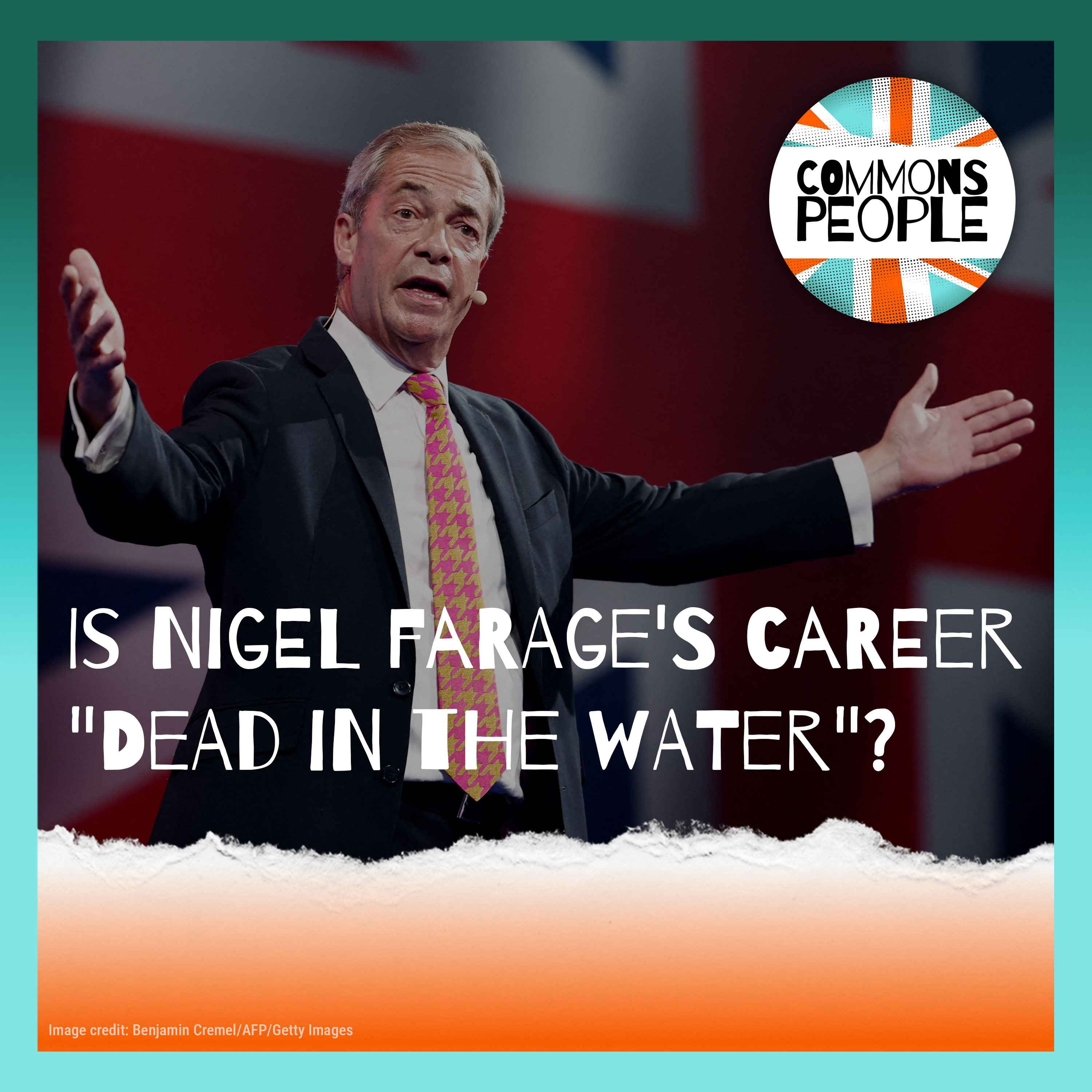 Is Nigel Farage's Career Really "Dead In The Water"?