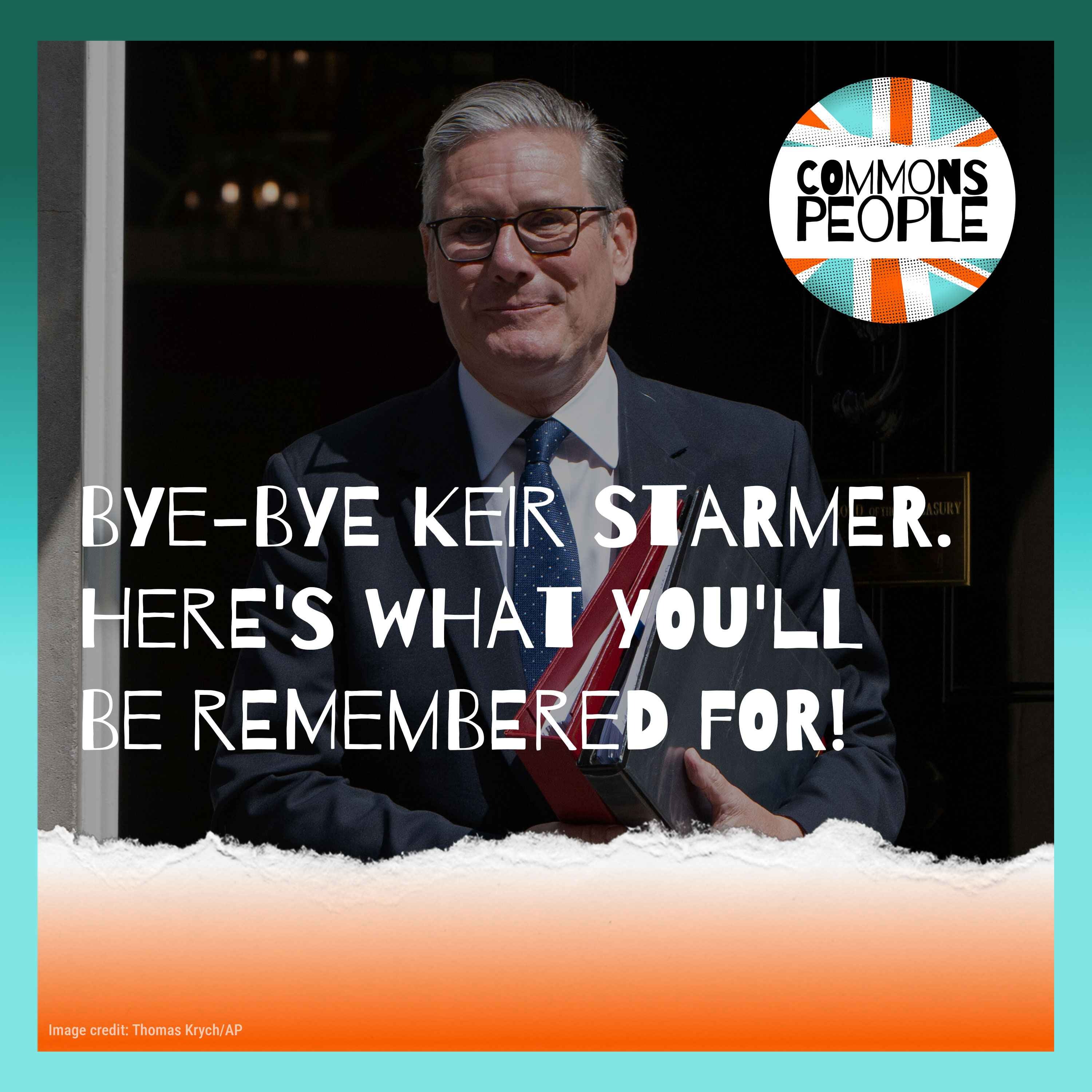 Bye-Bye Keir Starmer. Here's What You'll Be Remembered For! episode artwork