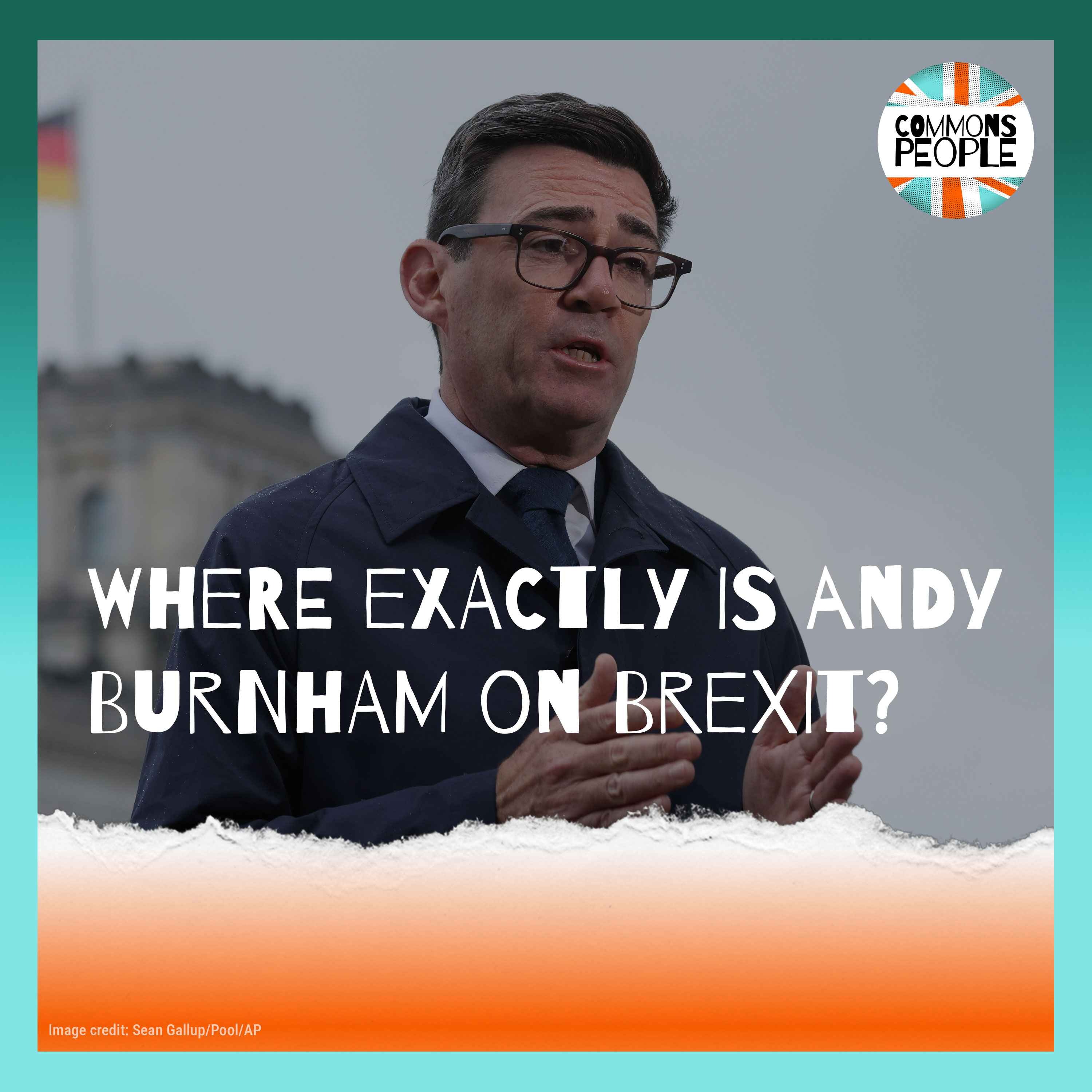 Where exactly IS Andy Burnham on Brexit?