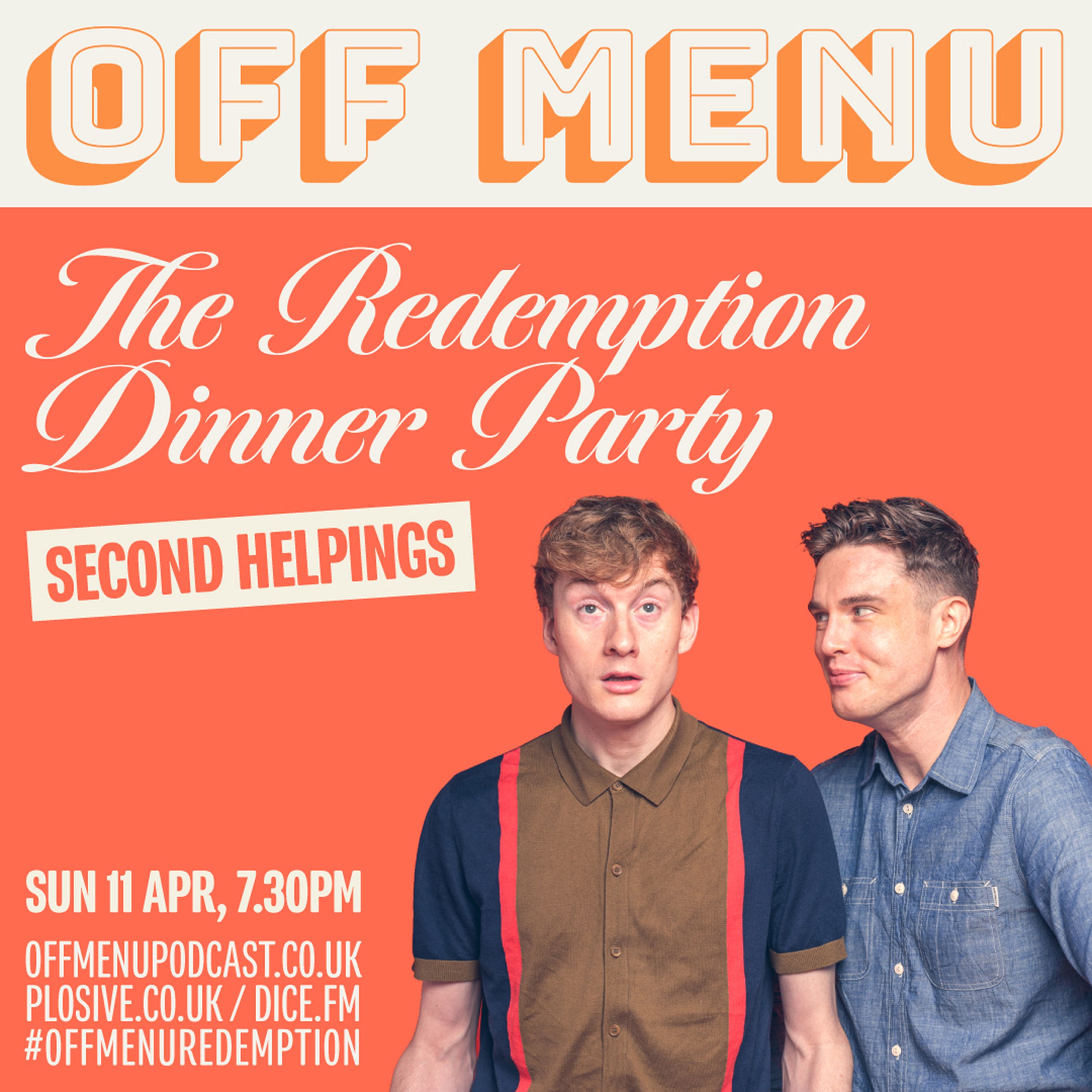Off Menu: The Redemption Dinner Party – Second Helpings – Live-Streamed Show – On Sale Now