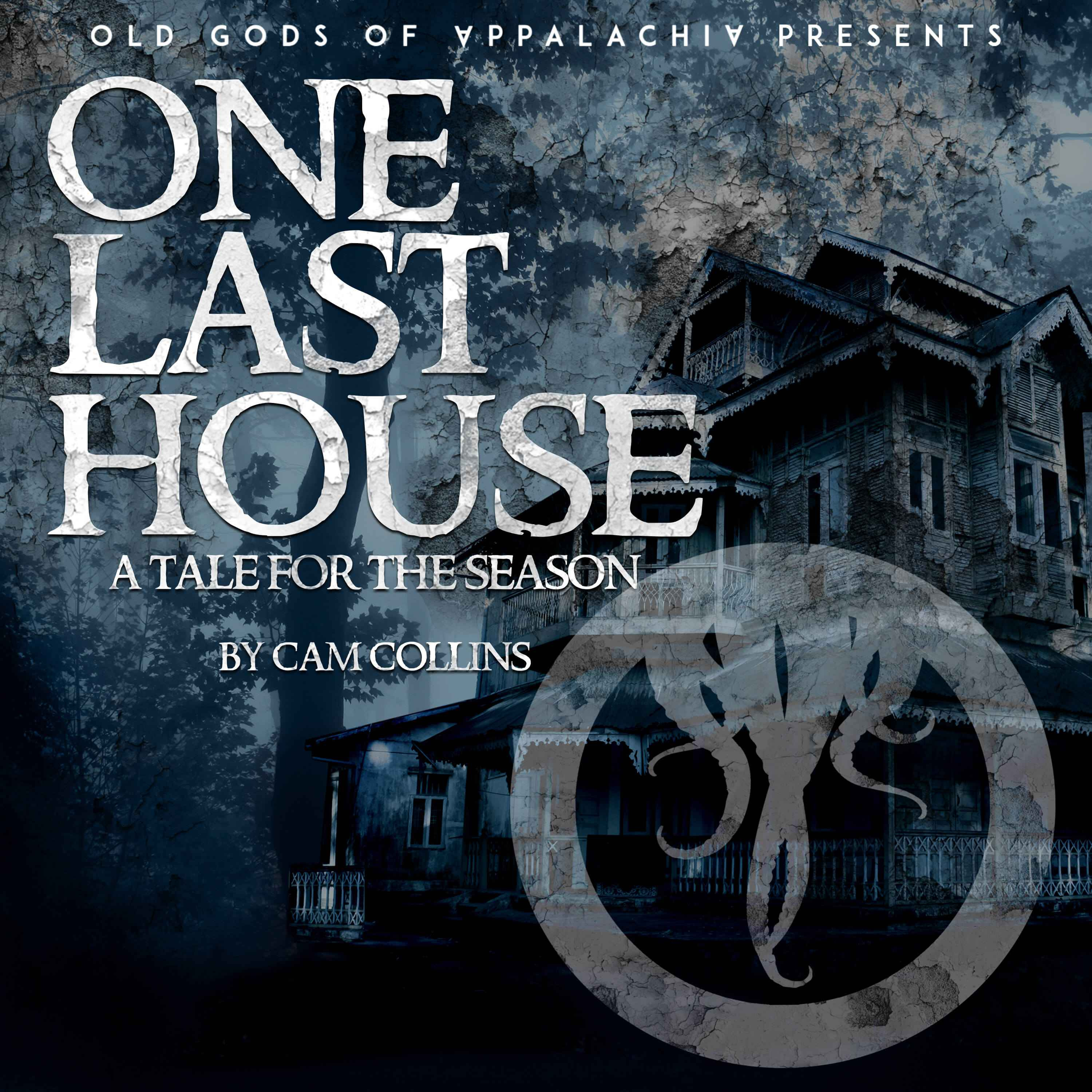 One Last House