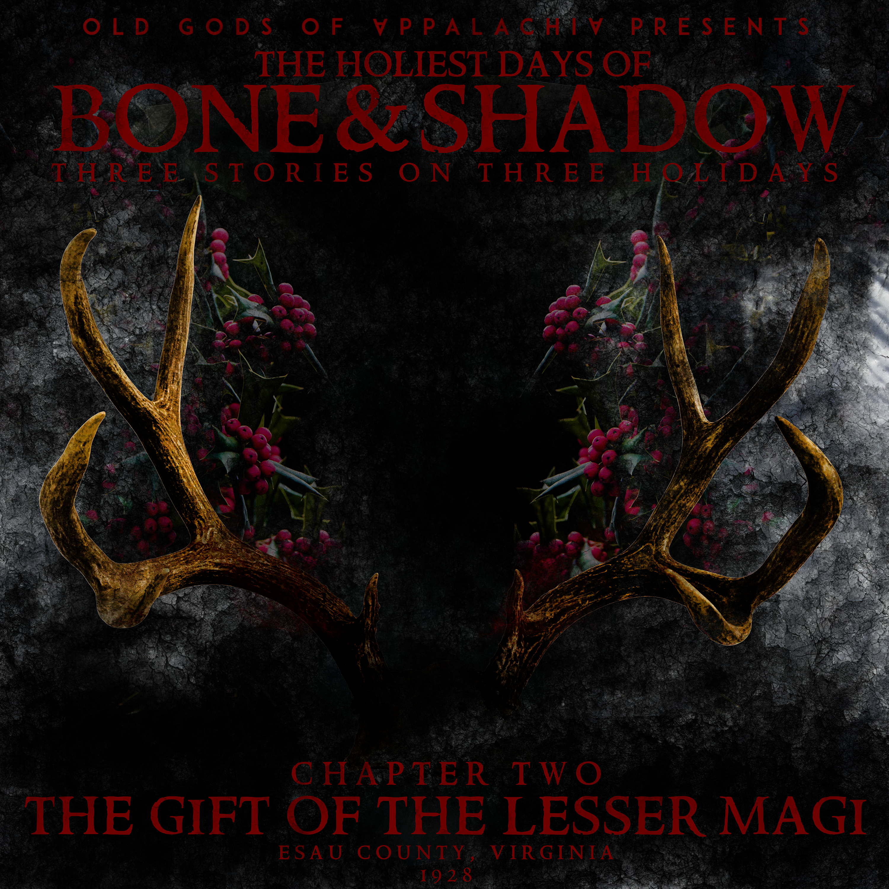 The Holiest Days of Bone and Shadow, Chapter Two: The Gift of the Lesser Magi