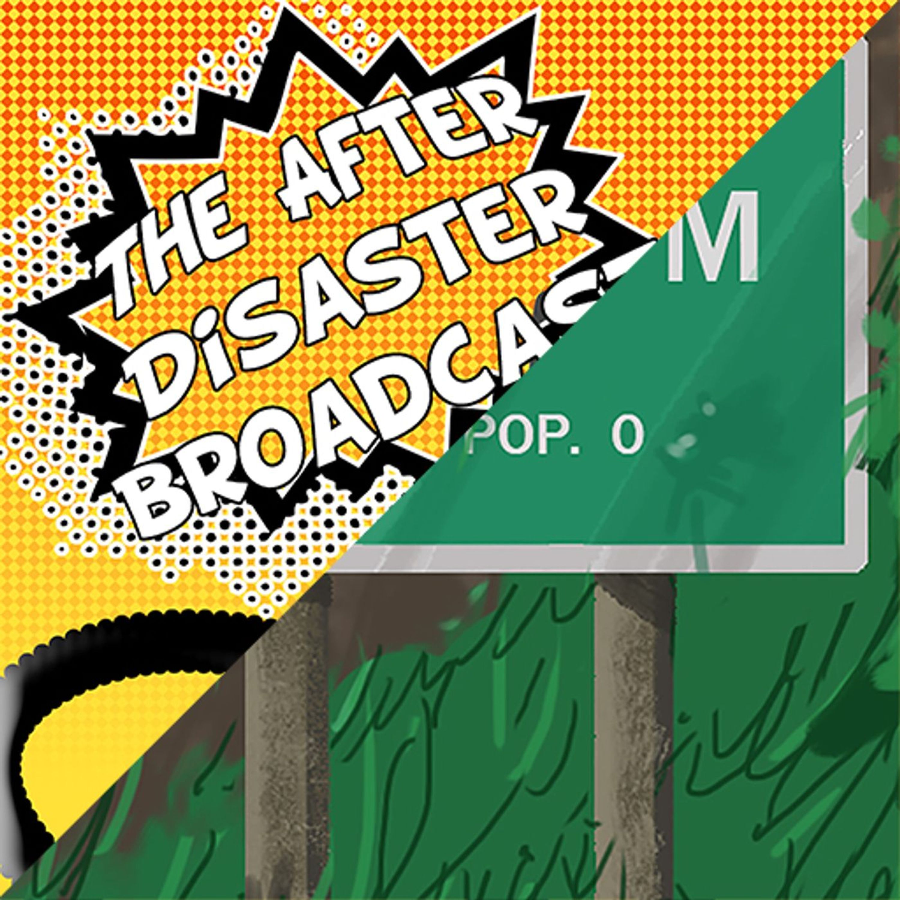 cover art for Episode 56 - After Disaster Broadcast