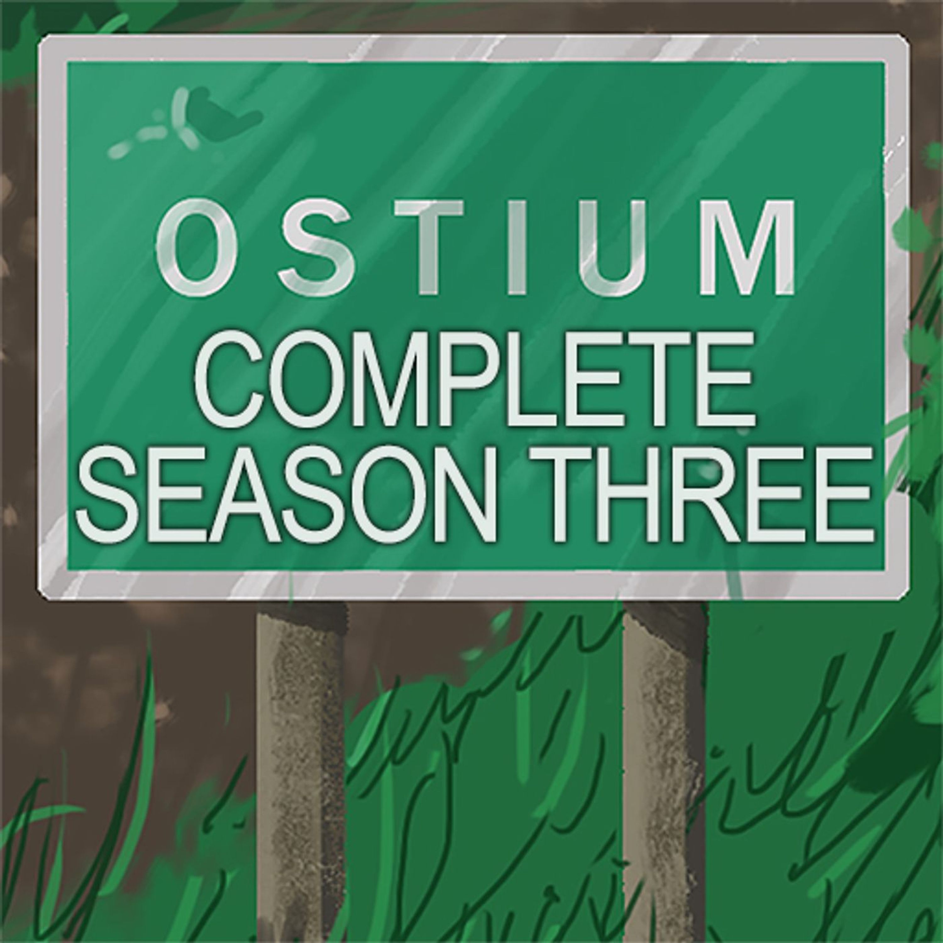 The Complete Ostium Season Three - Part One - Between a Door