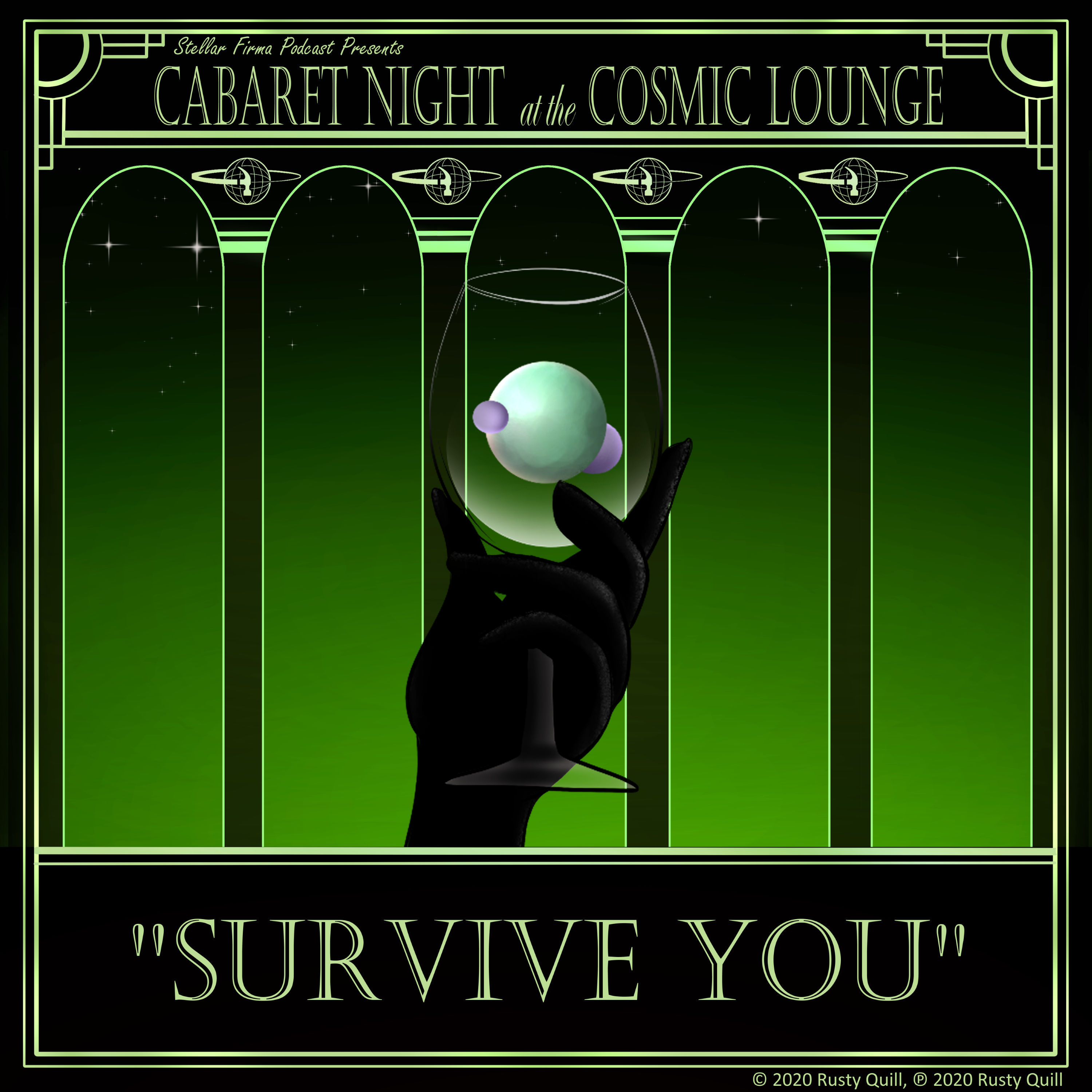 Cabaret Night at the Cosmic Lounge: Survive You