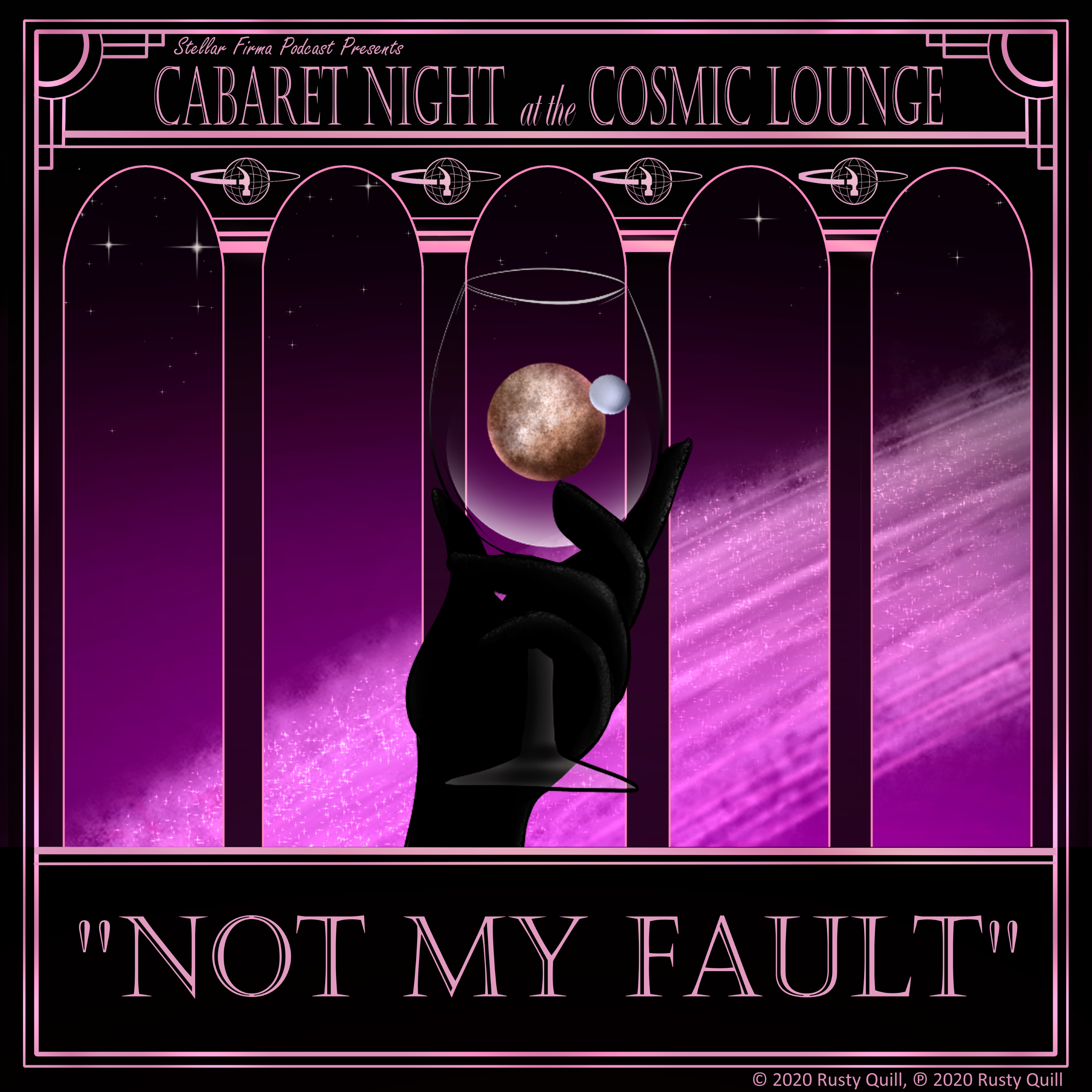 Cabaret Night at the Cosmic Lounge: Not My Fault