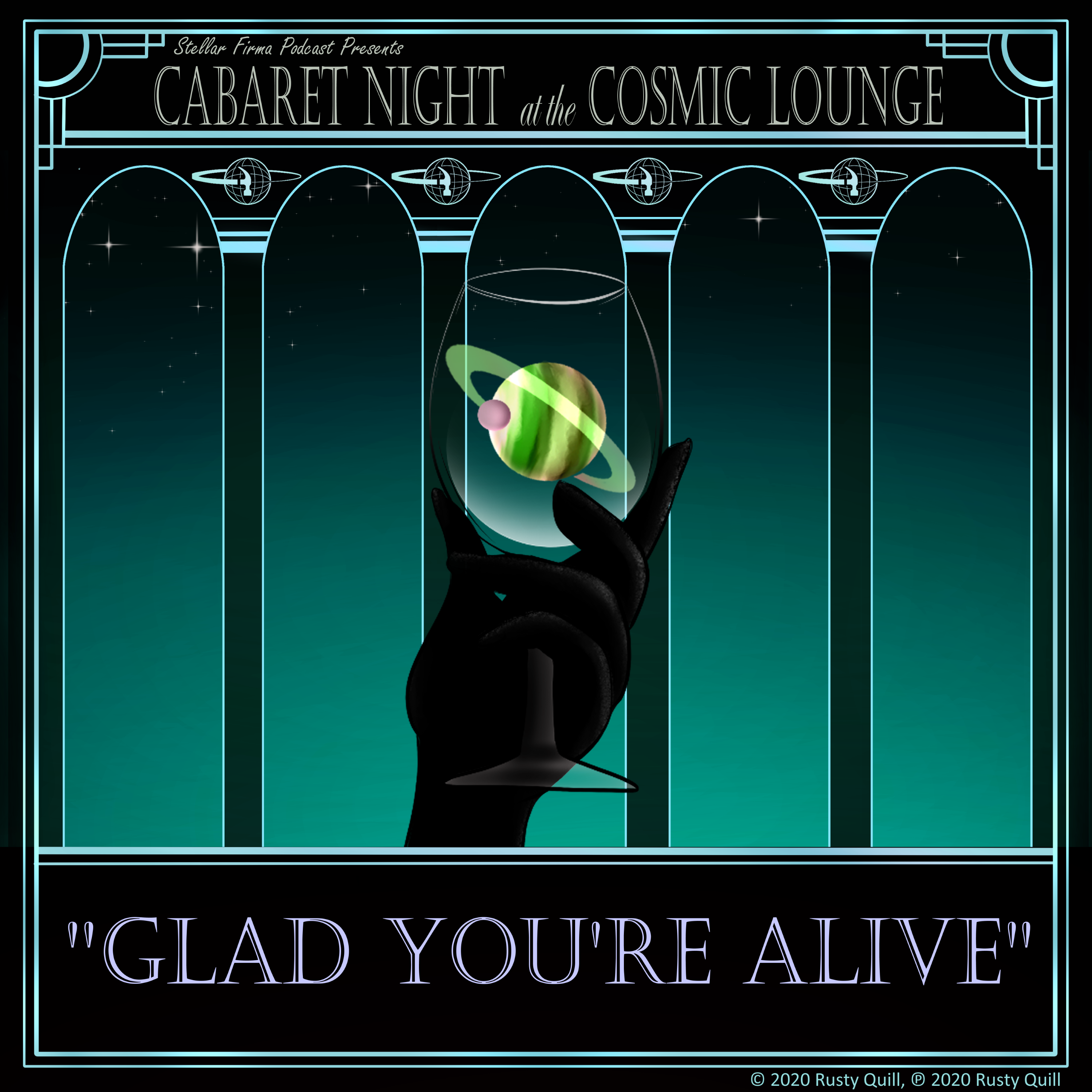 Cabaret Night at the Cosmic Lounge: Glad You're Alive
