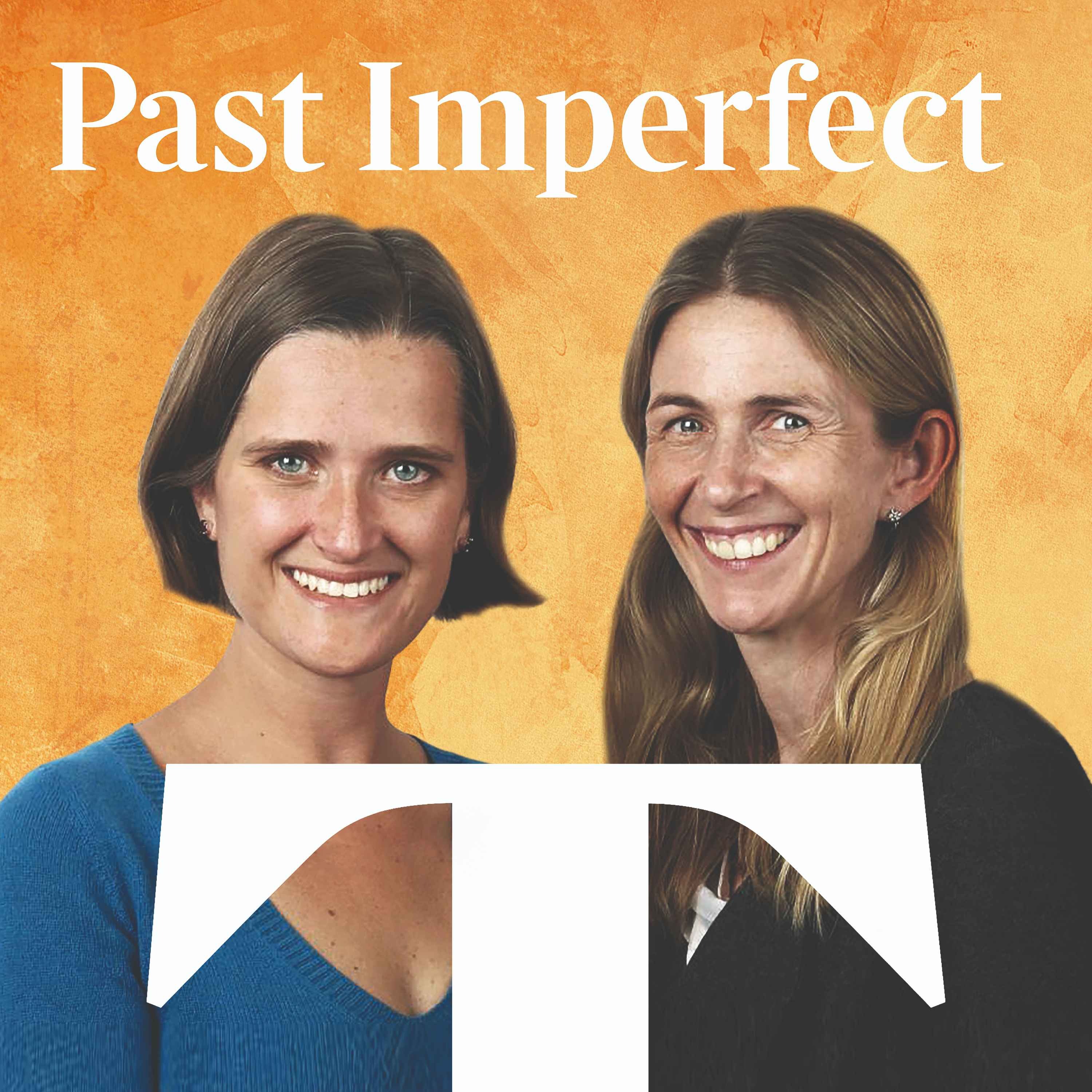 Past Imperfect podcast show image