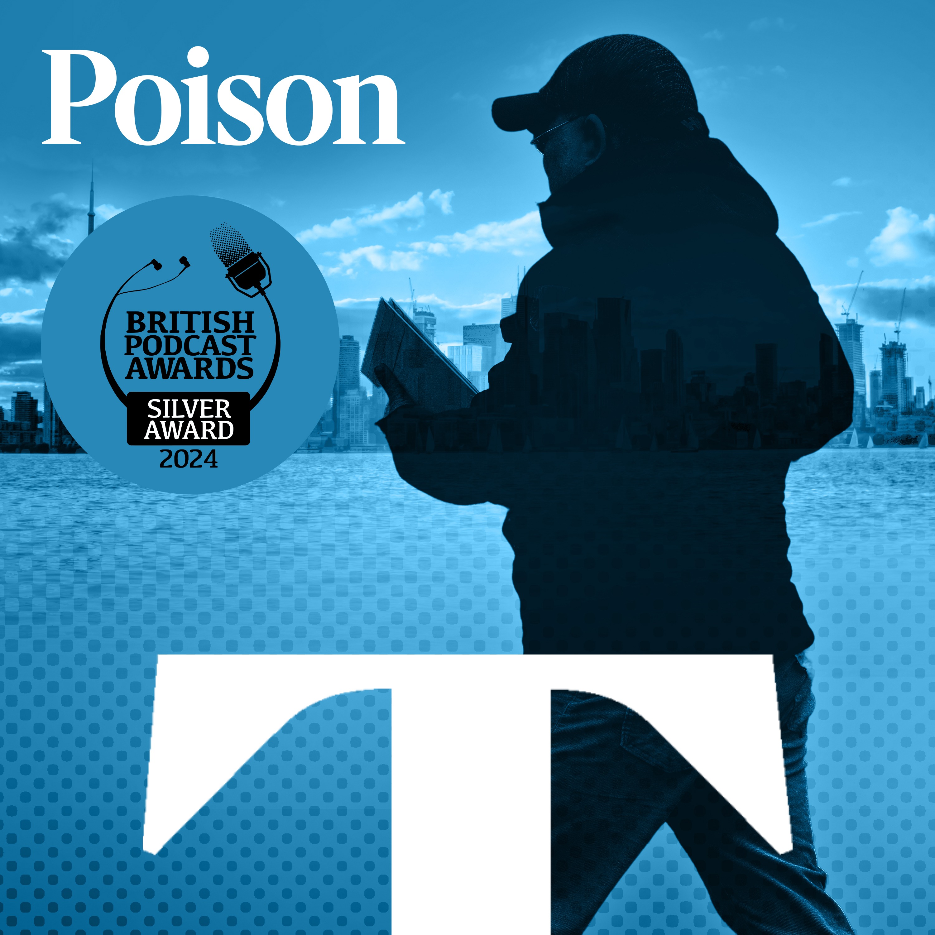 cover of episode Poison - An encounter in Toronto (Pt 3)