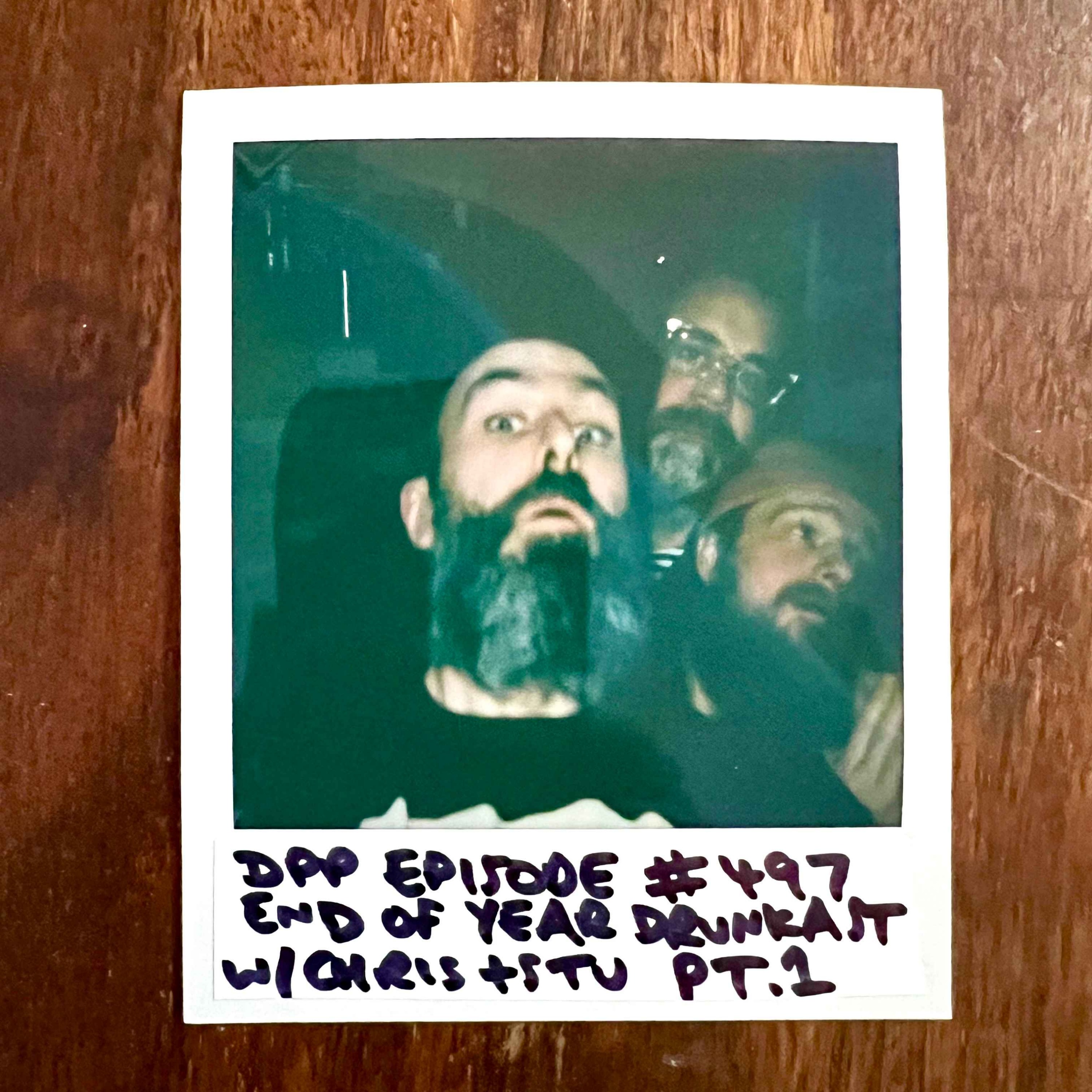 cover art for End Of Year Drunkast w/ Chris & Stu 2022 • Part 1