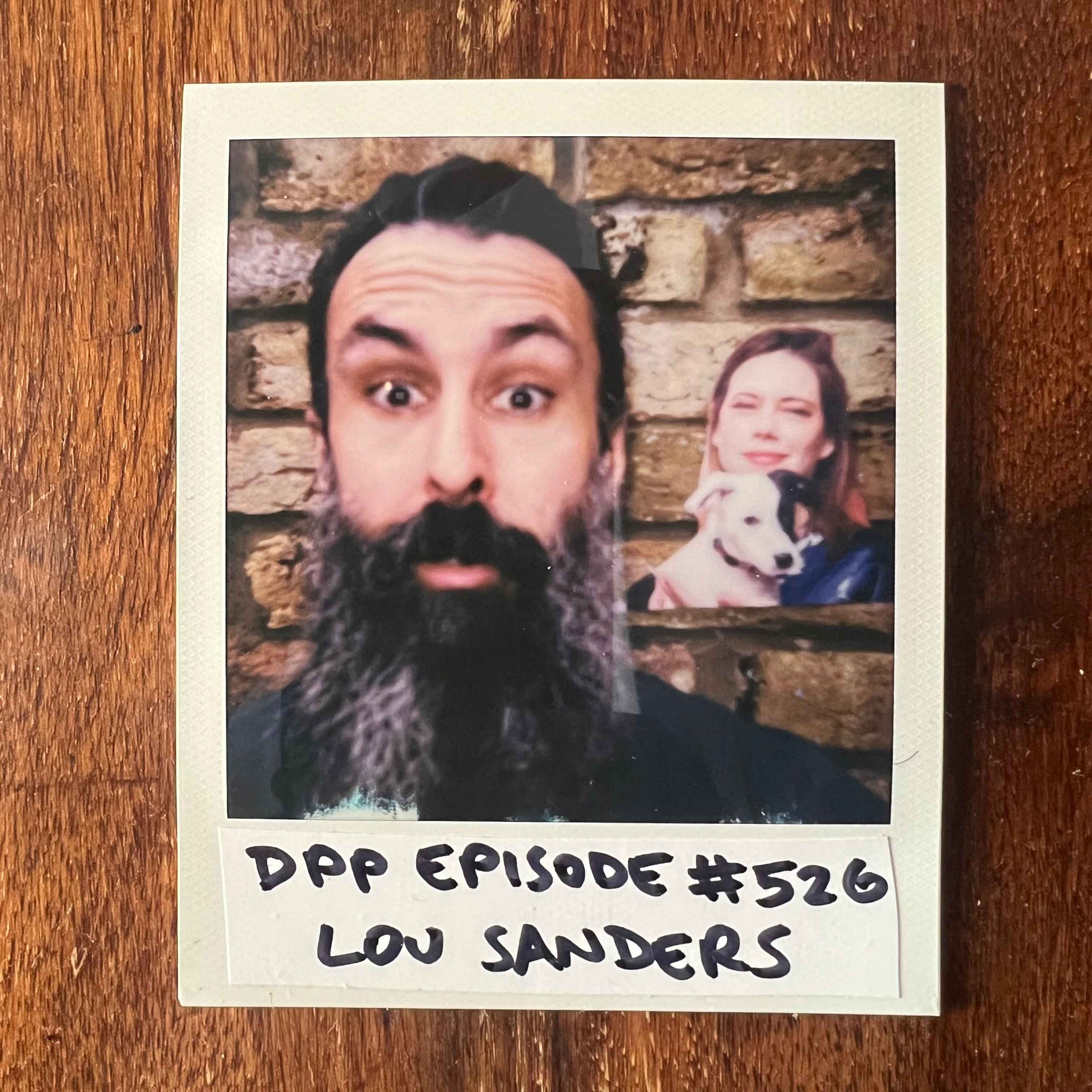 cover art for Lou Sanders • Distraction Pieces Podcast with Scroobius Pip #526