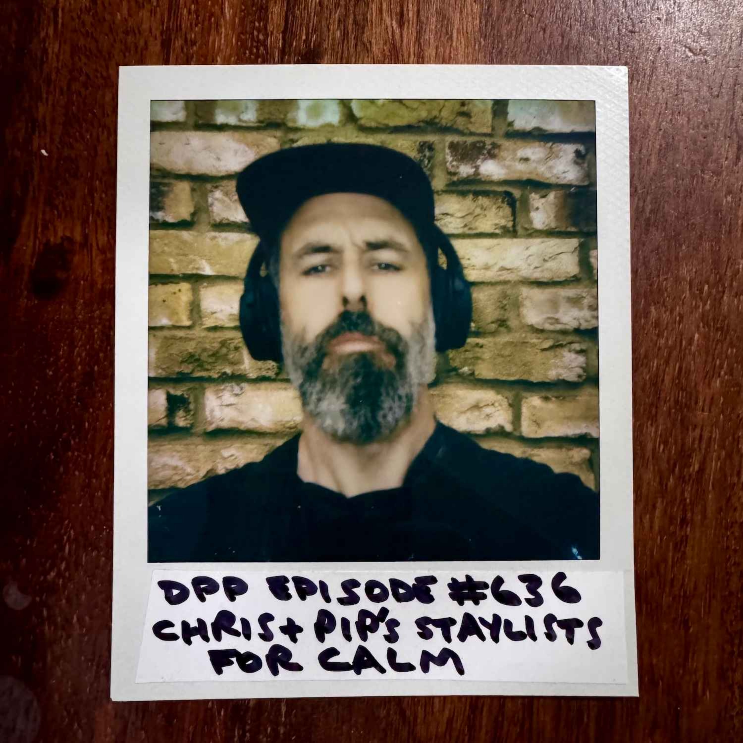 Chris & Pip's Staylist for CALM (Campaign Against Living Miserably • link in shownotes) #636