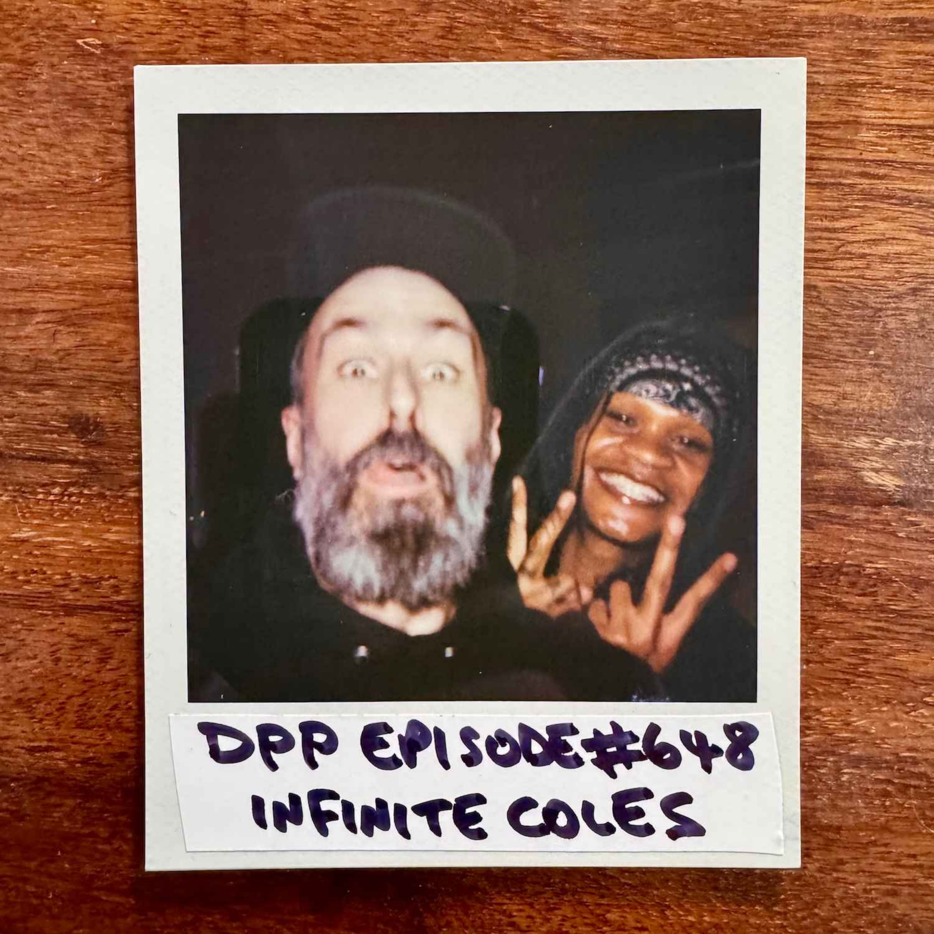Infinite Coles: show me to your audience (son of Ghostface Killah / Black Girl Magic / SweetFaceKillah) #648