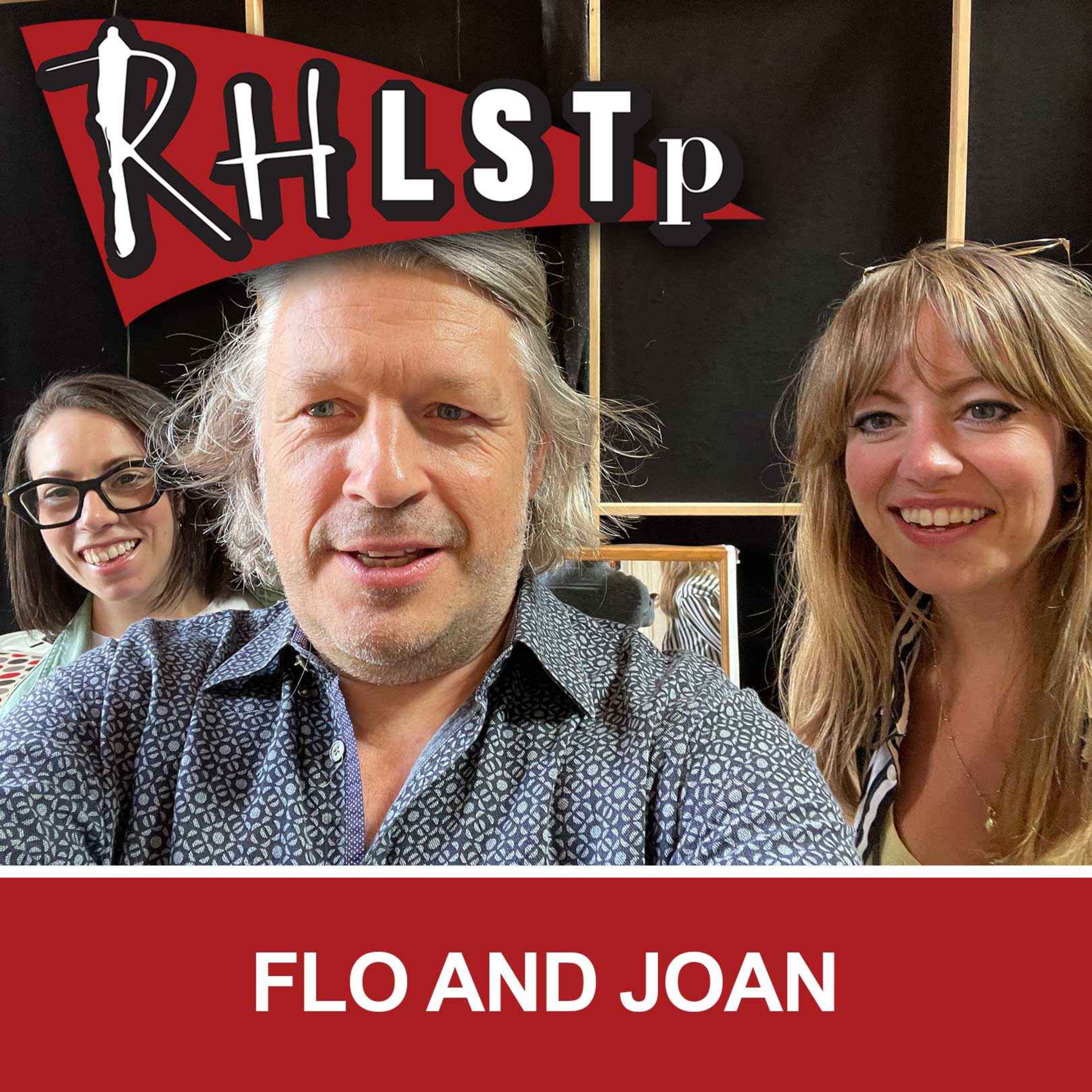 Rhlstp 398 Flo And Joan Rhlstp With Richard Herring On Acast