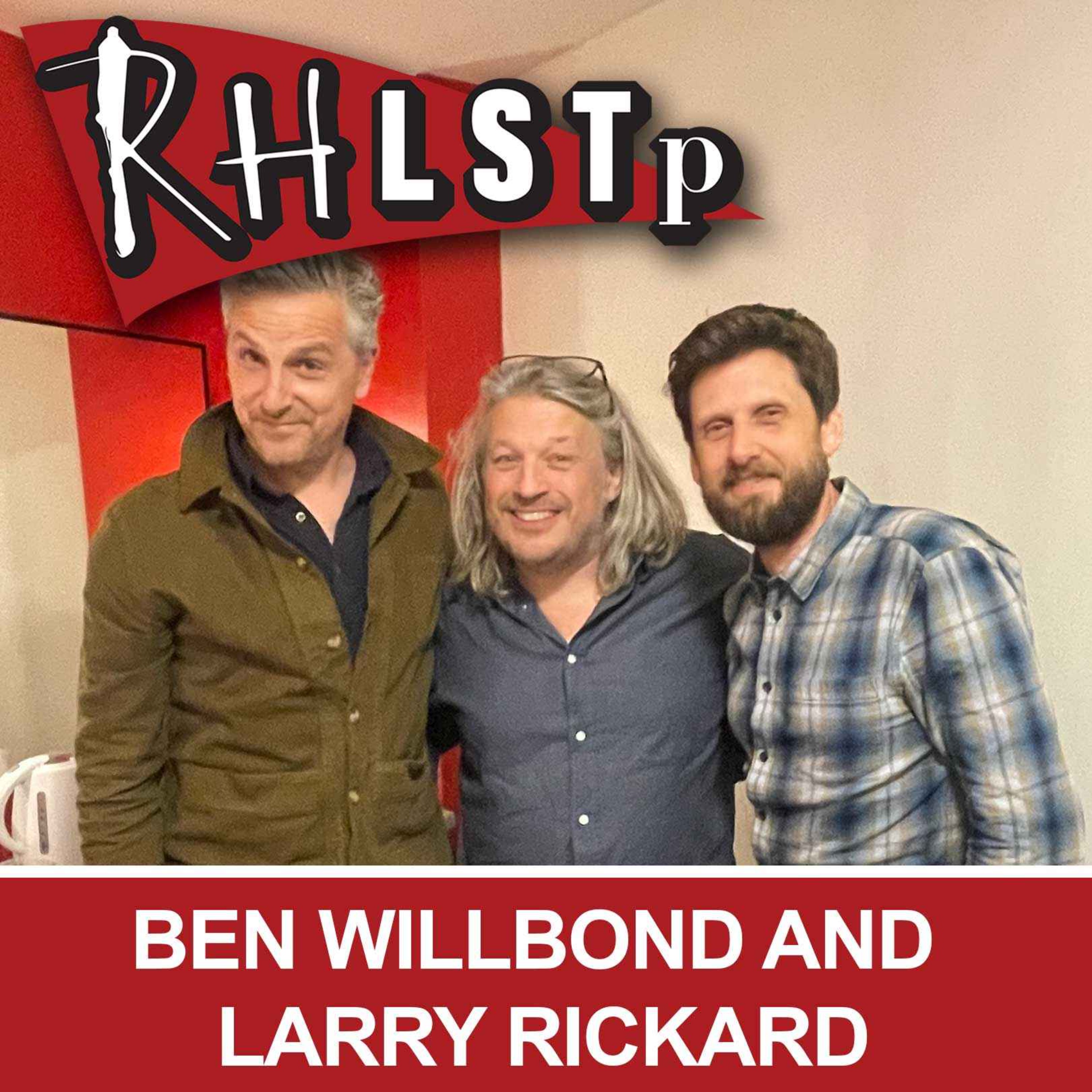cover art for RHLSTP 464 - Ben Willbond and Larry Rickard