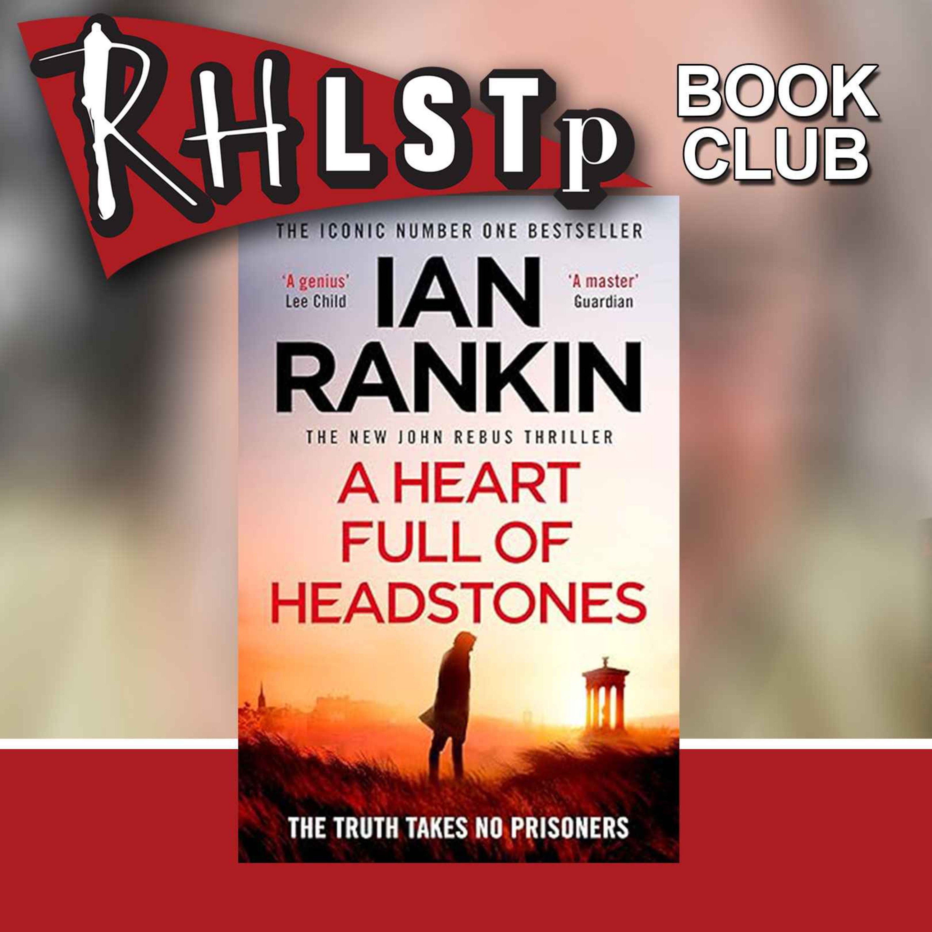 RHLSTP Book Club 81 - Ian Rankin