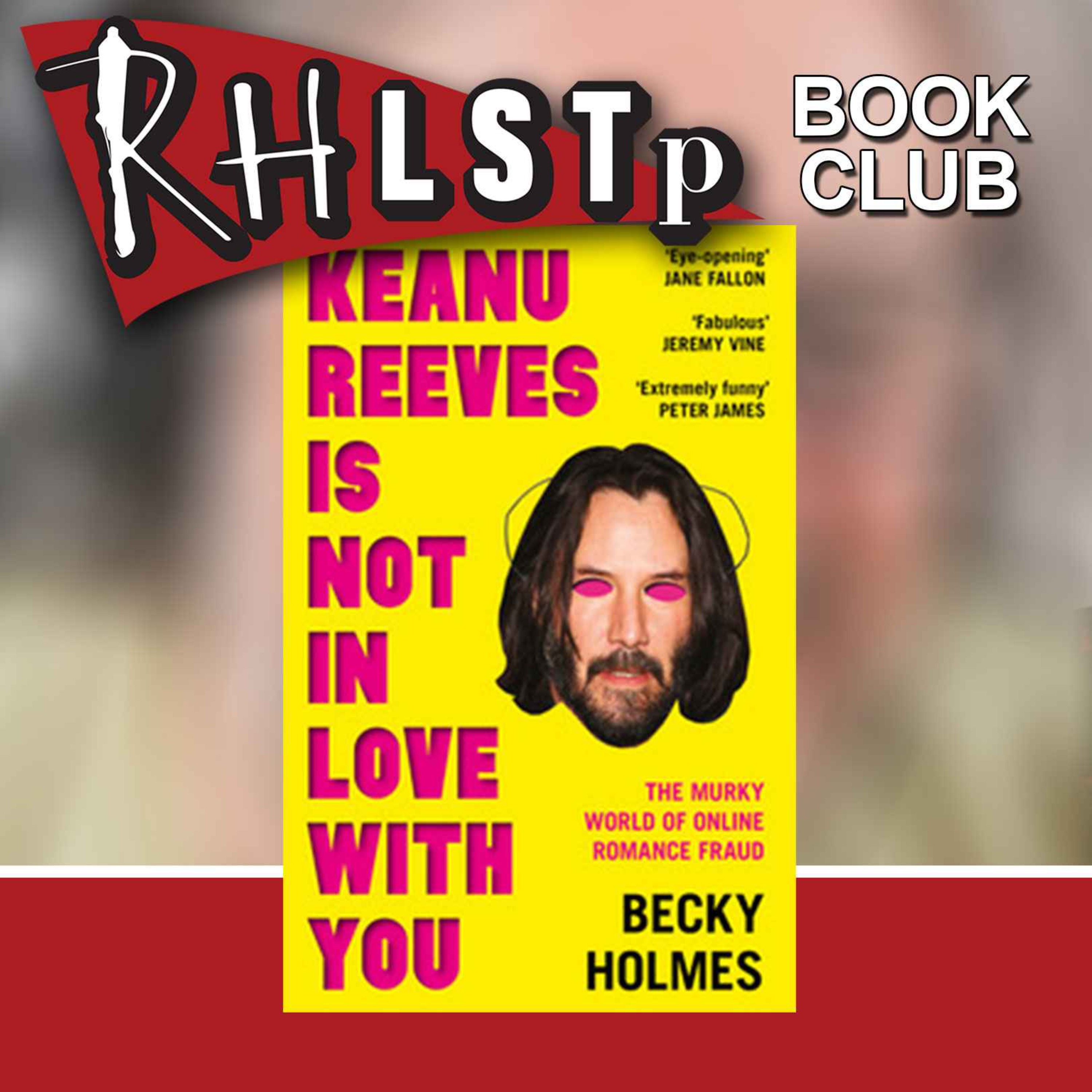 RHLSTP Book Club 83 - Becky Holmes