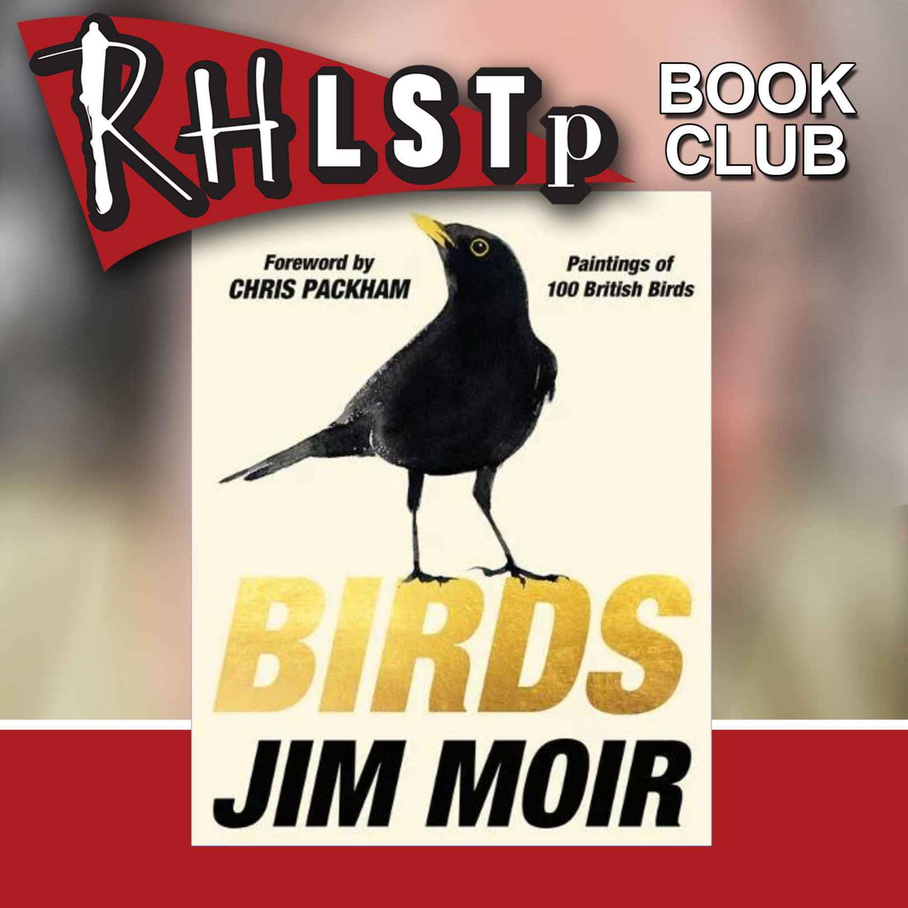 RHLSTP Book Club 91 - Jim and Nancy Moir
