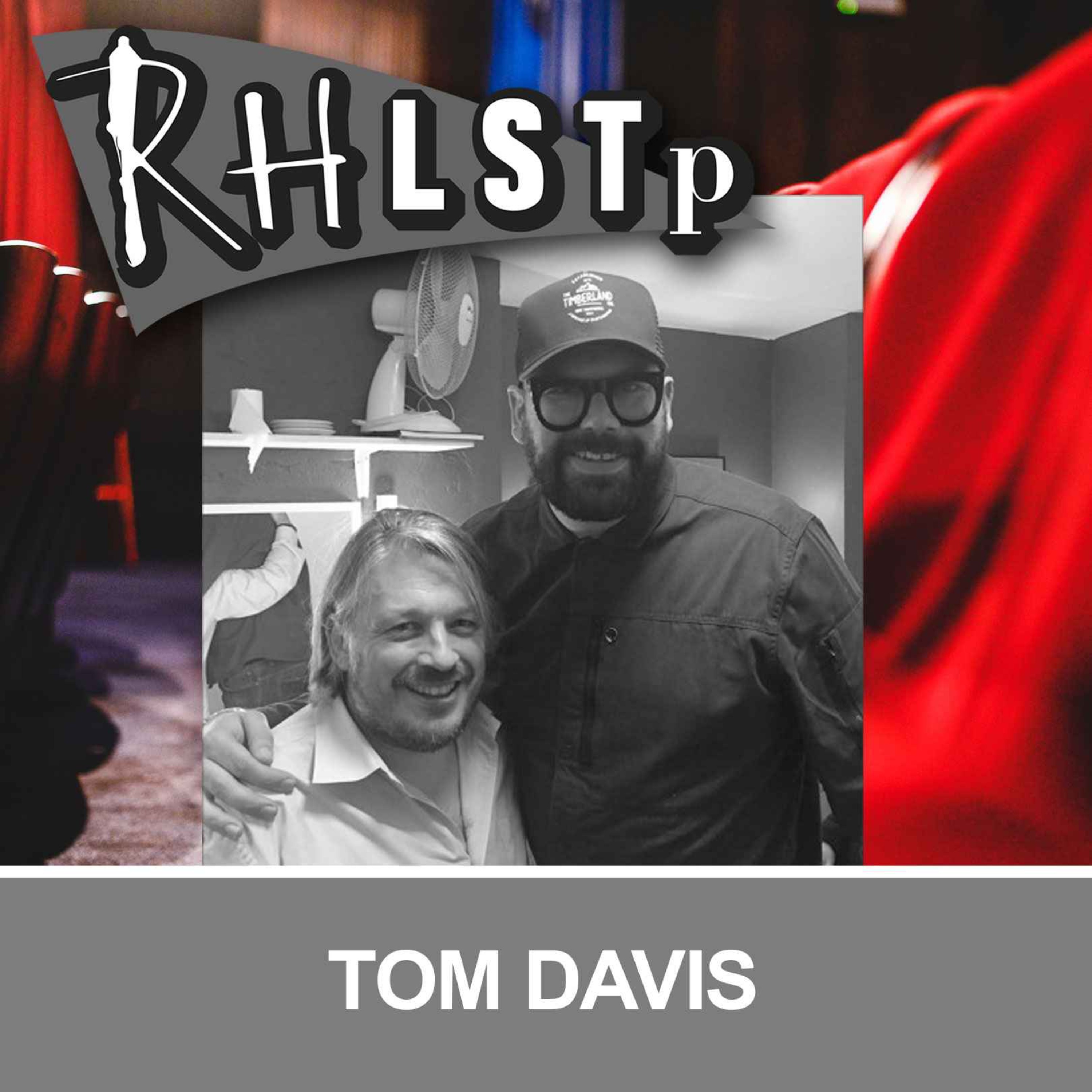 Retro RHLSTP 81 - Tom Davis