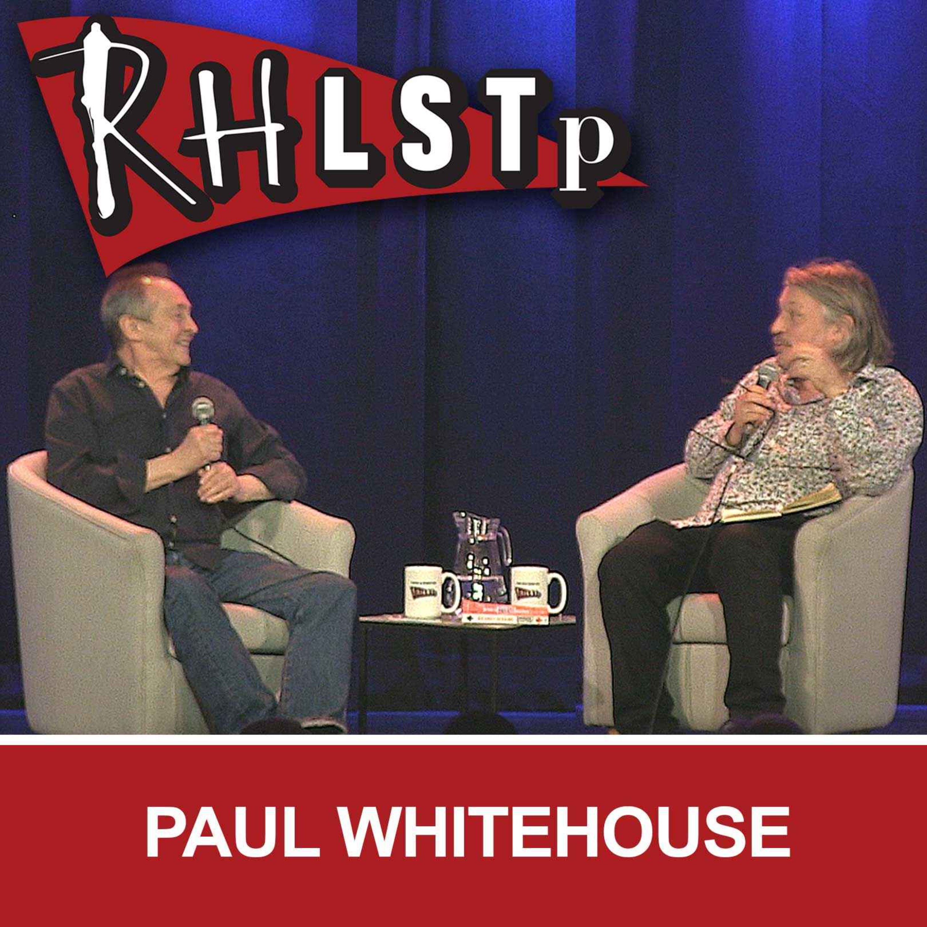 RHLSTP 561 - Paul Whitehouse